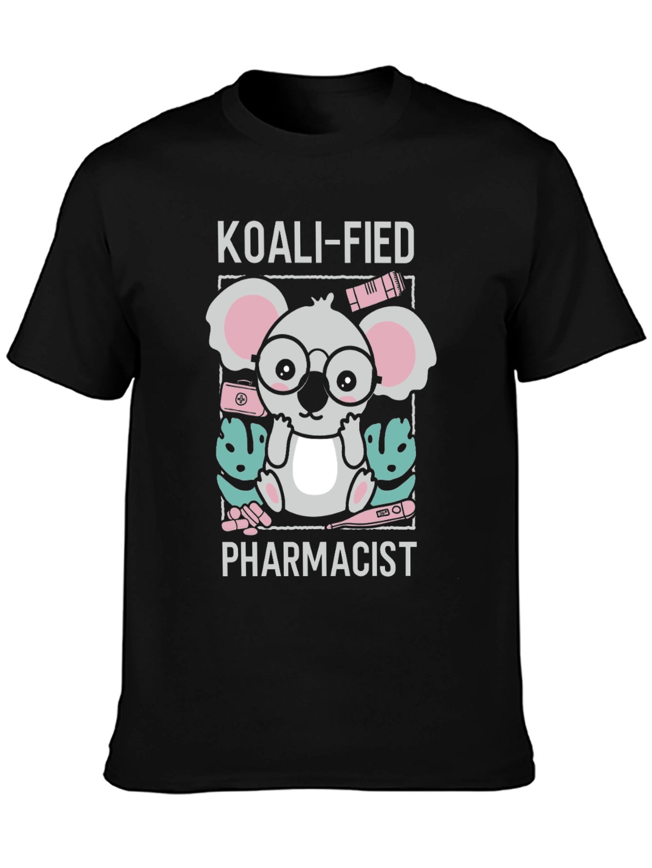 Koali-fied Pharmacist T-Shirt - Cute Koala Design