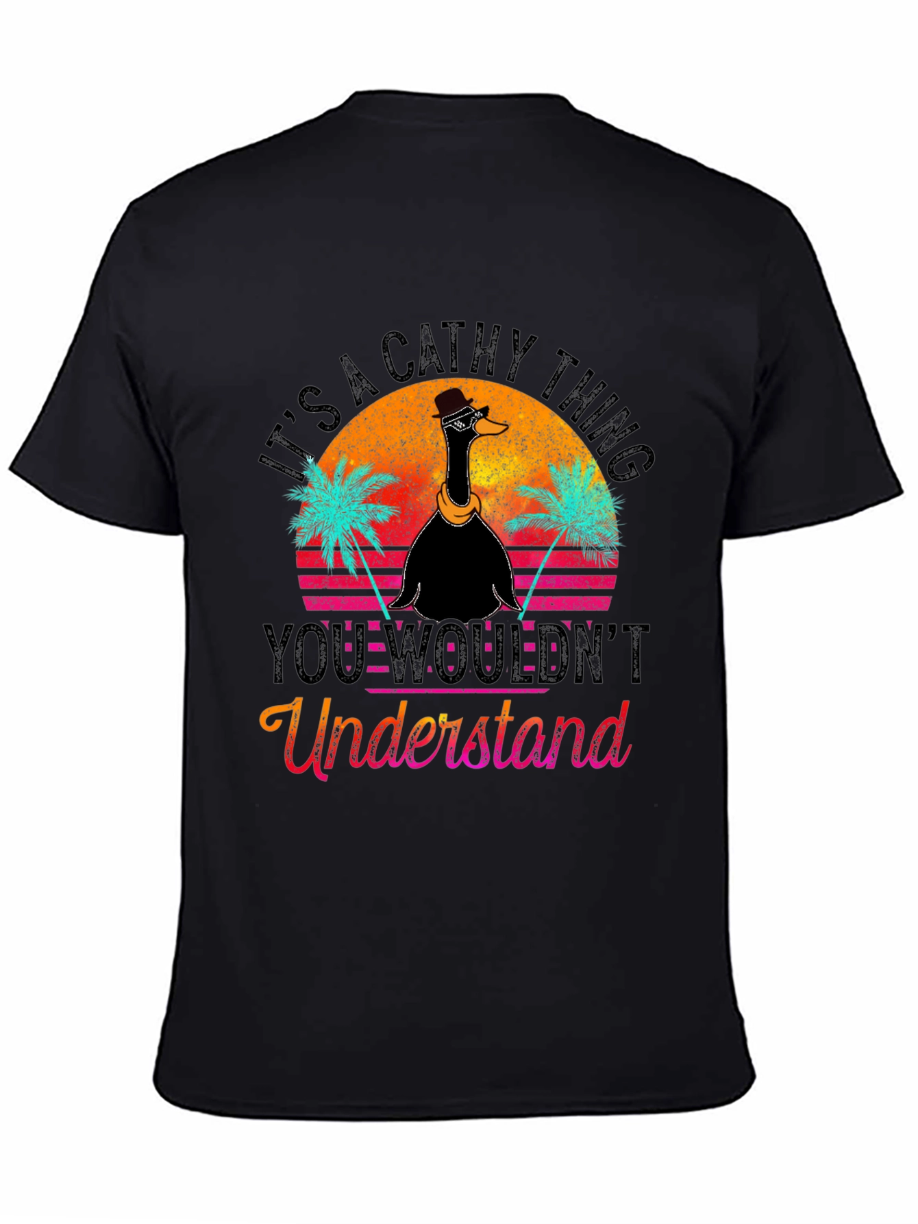 Its A Cathy Thing T-Shirt