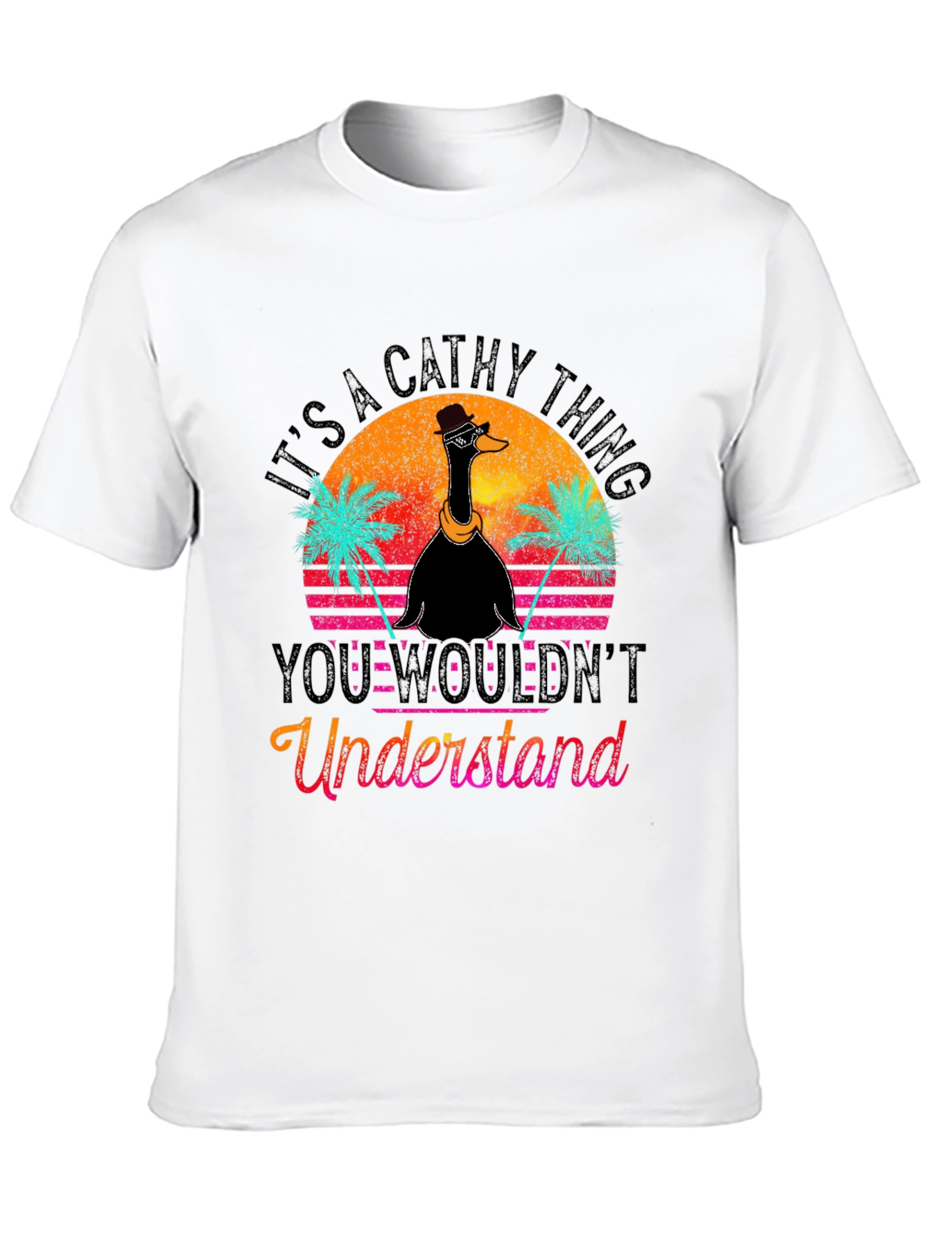 Its A Cathy Thing T-Shirt