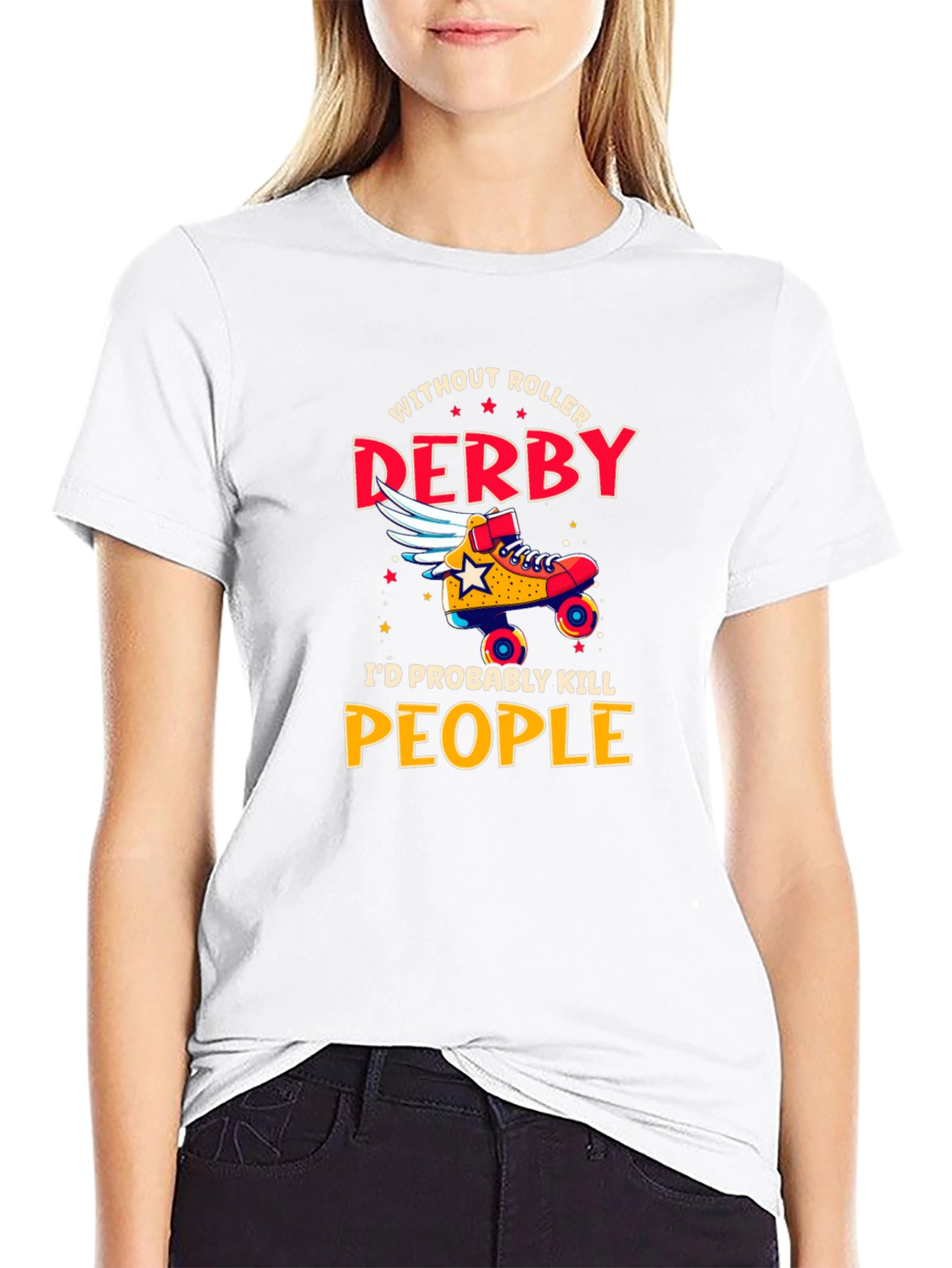 Without Roller Derby Funny T-Shirt