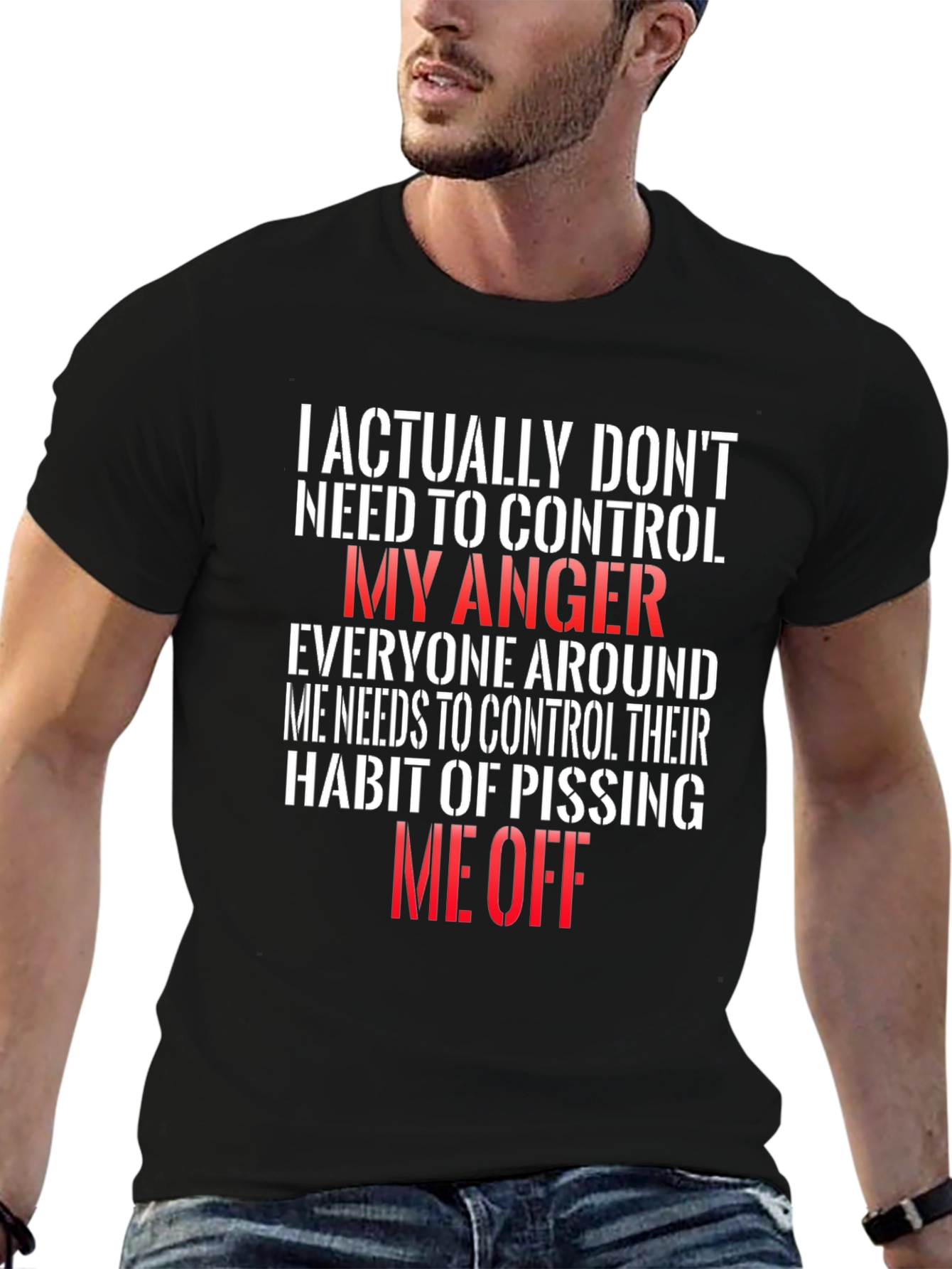 Funny Anger Management T-Shirt - I Dont Need to Control My Anger