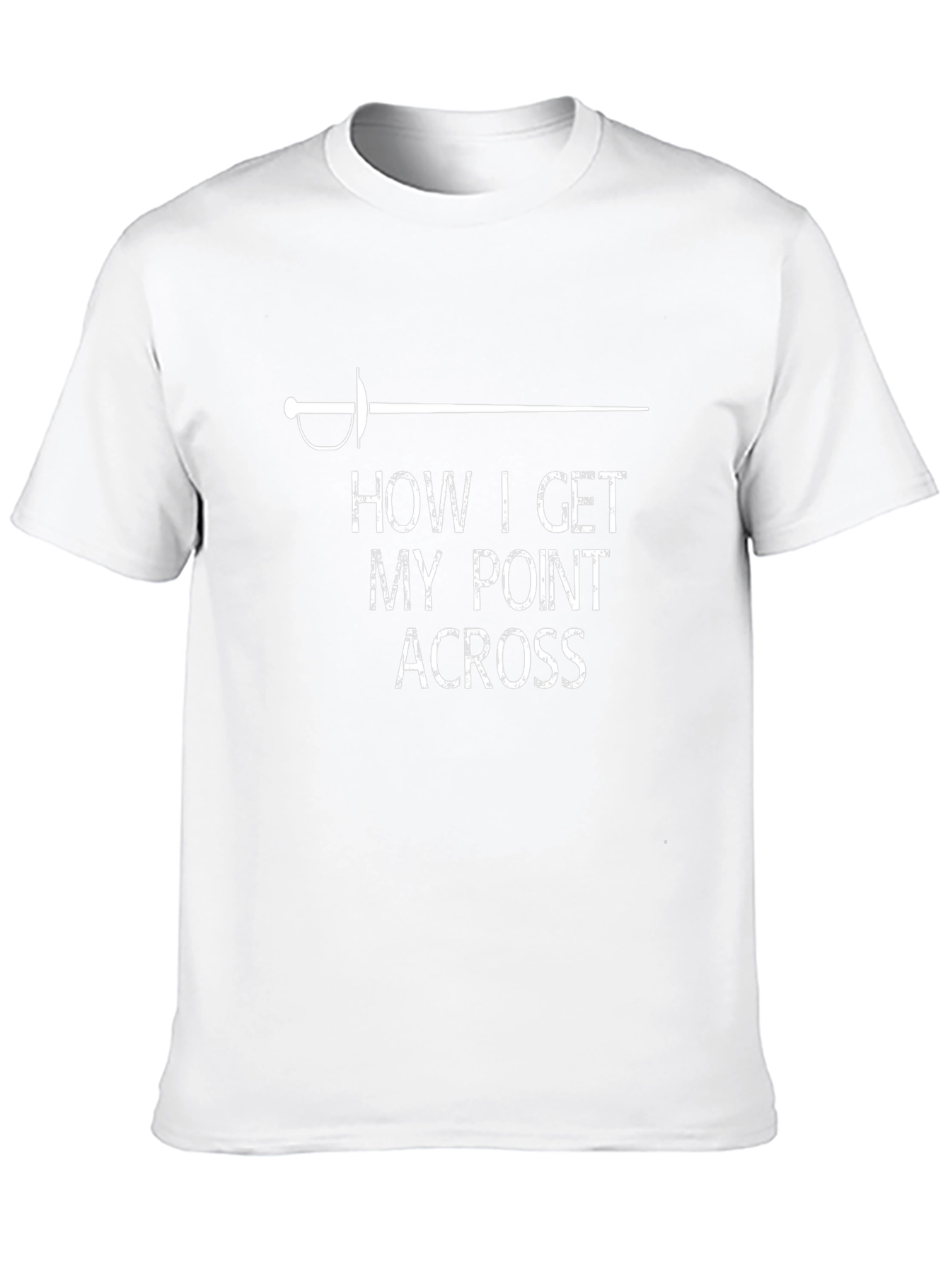 How I Get My Point Across T-Shirt