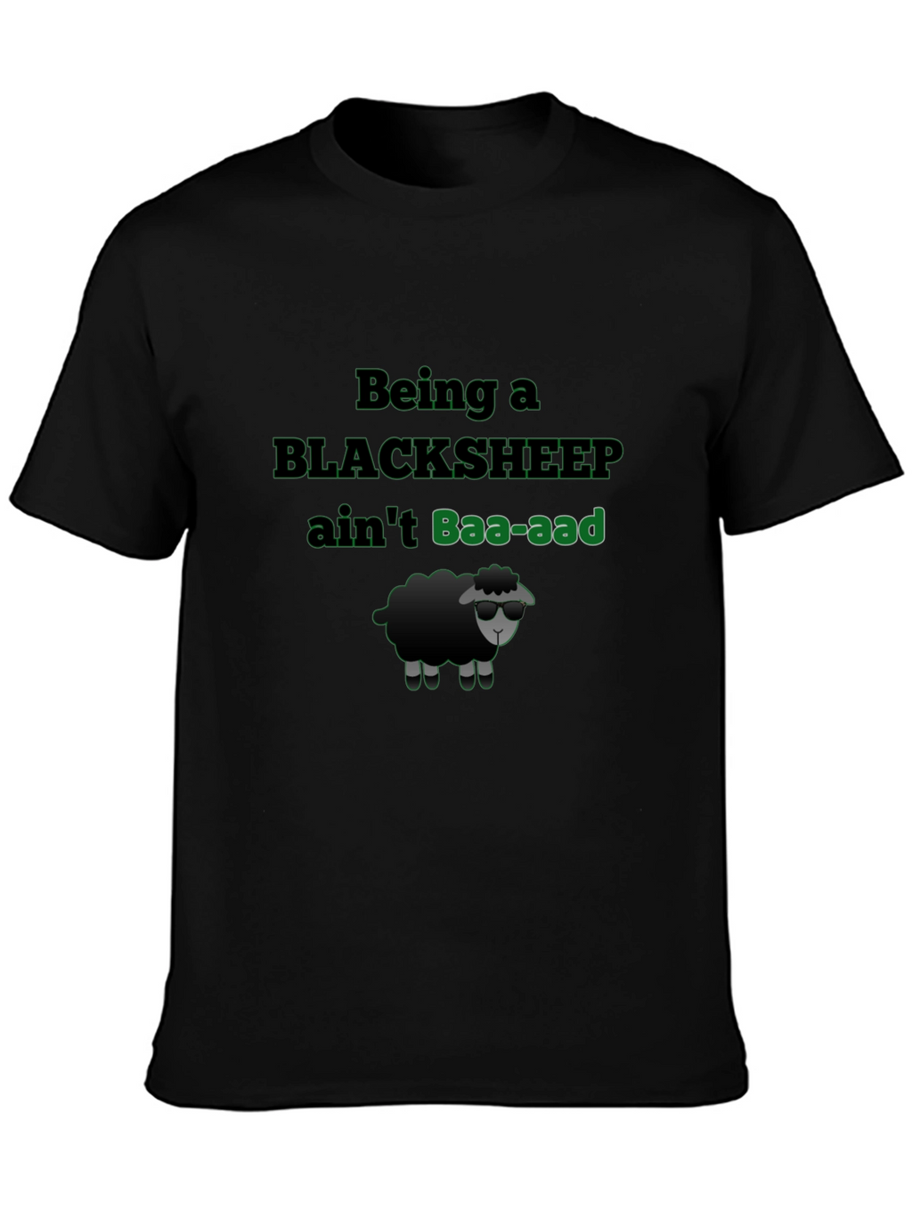 Black Sheep T-Shirt - Baa-aad Attitude