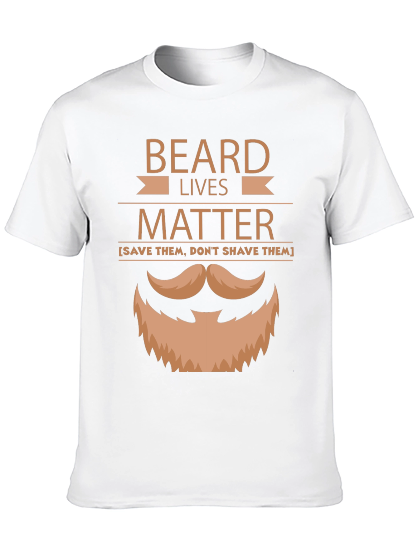 Beard Lives Matter Graphic T-Shirt - Save Them Dont Shave!