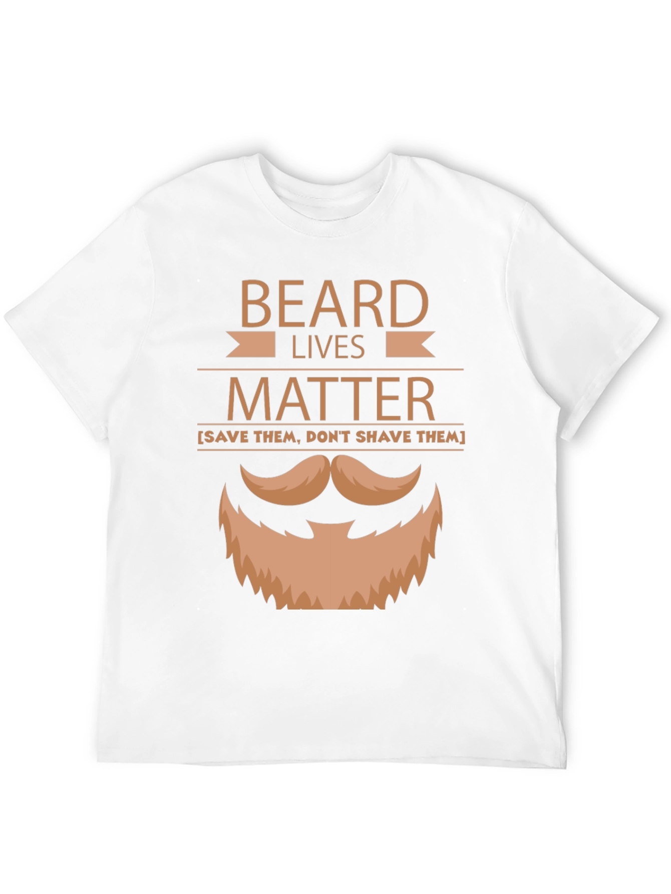 Beard Lives Matter Graphic T-Shirt - Save Them Dont Shave!