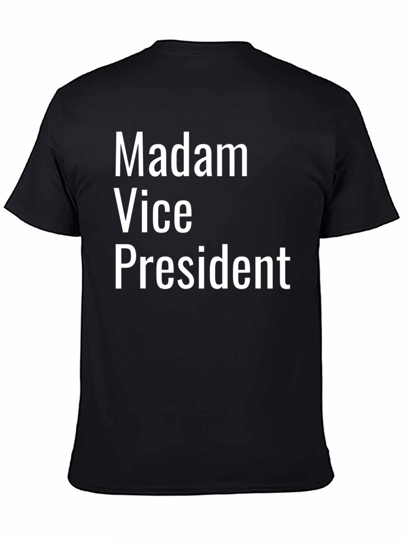 Madam Vice President T-Shirt - Bold Statement Tee
