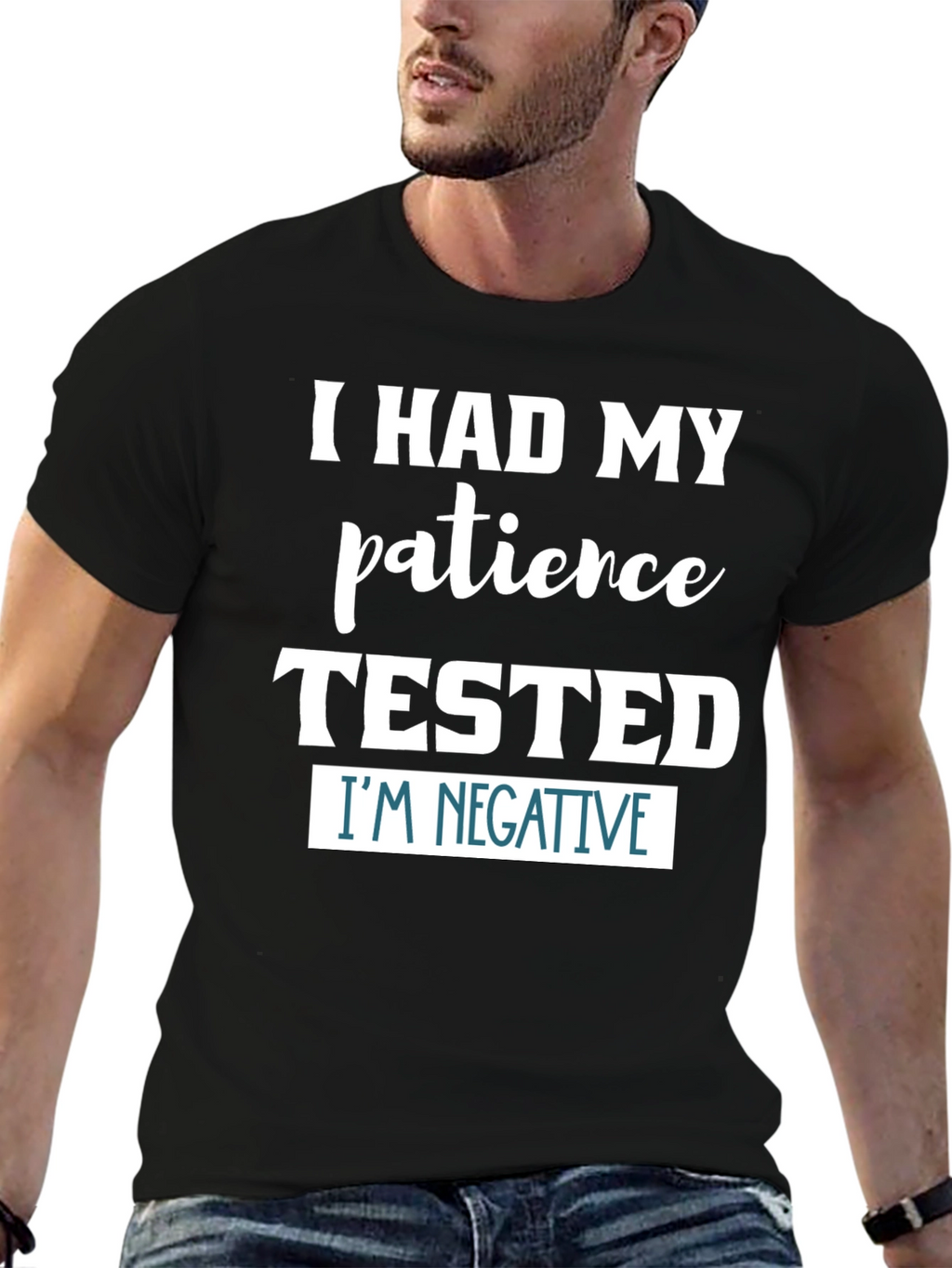Patience Tested T-Shirt Funny Novelty Graphic Tee