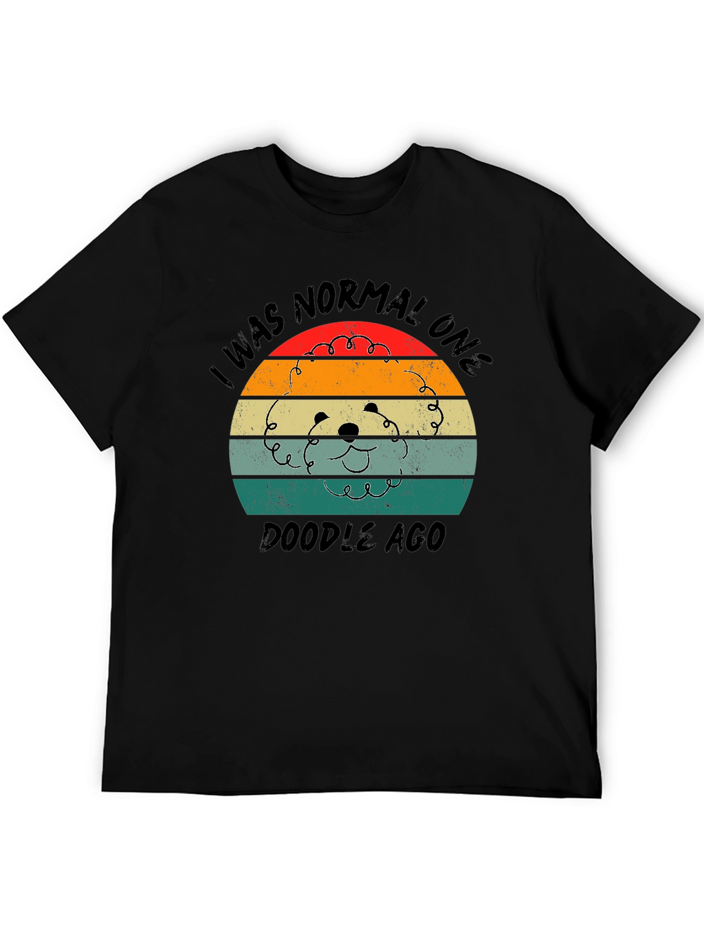I Was Normal One Doodle Ago T-Shirt