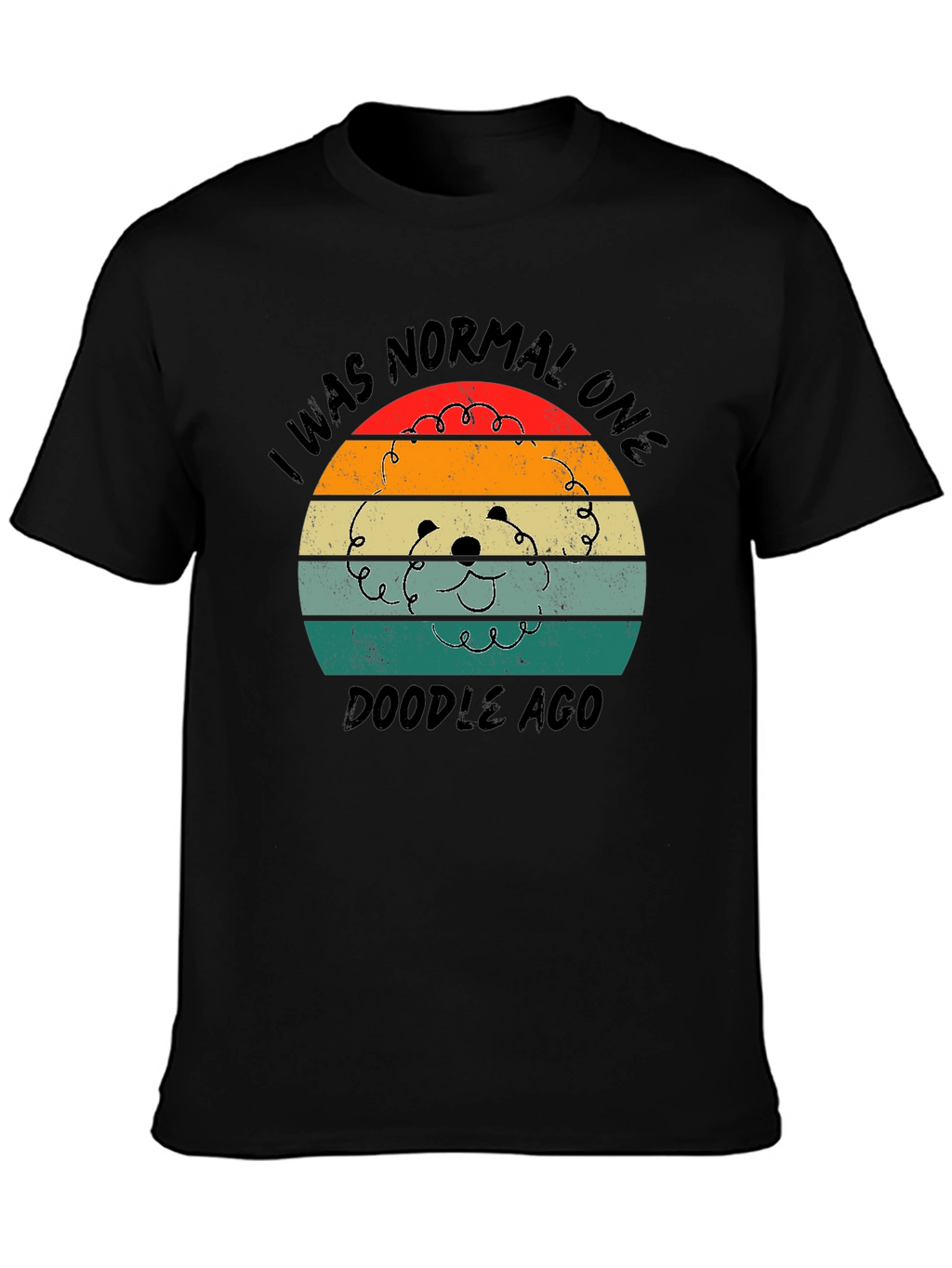 I Was Normal One Doodle Ago T-Shirt