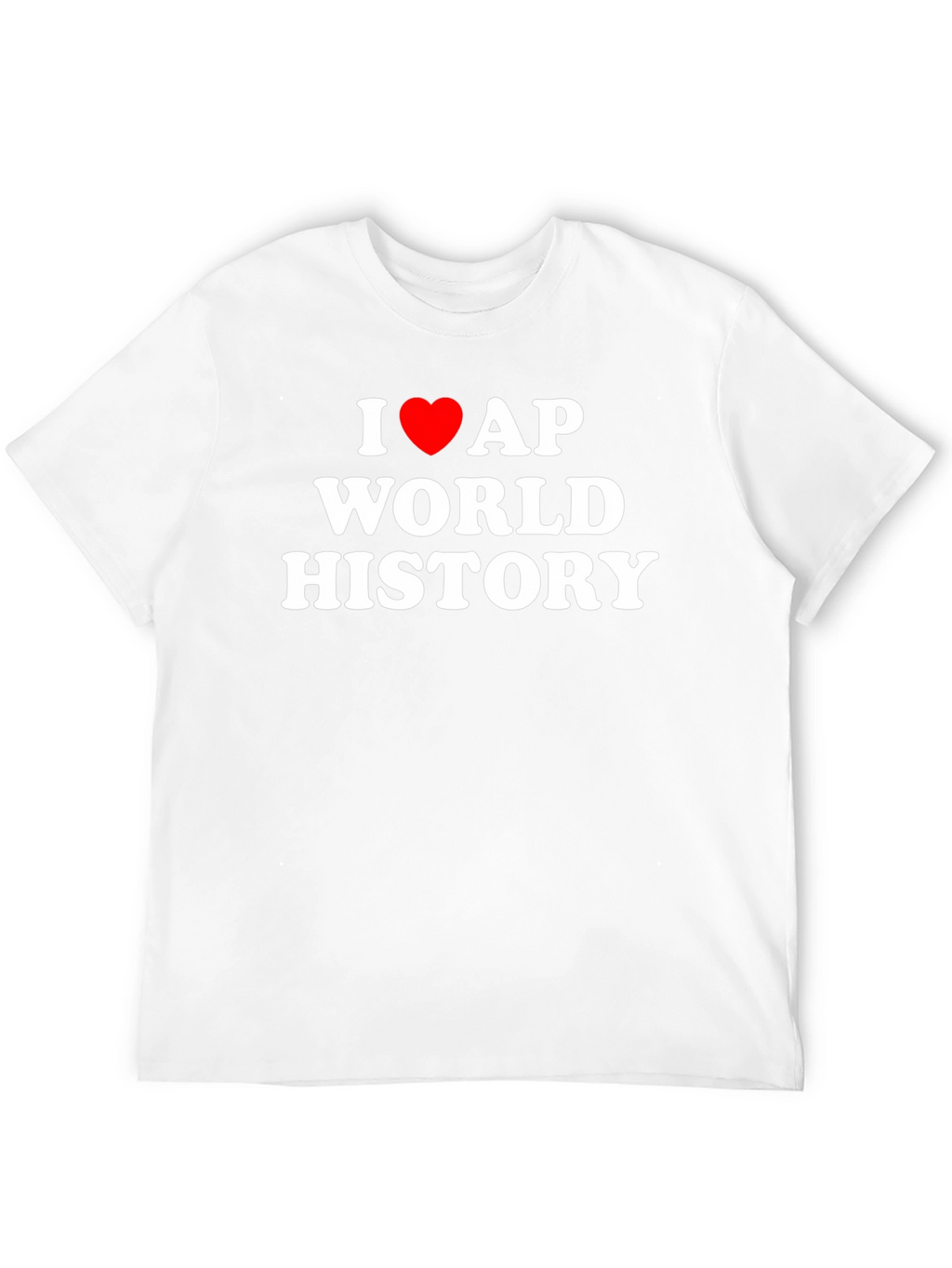 I Love AP World History Black T-Shirt