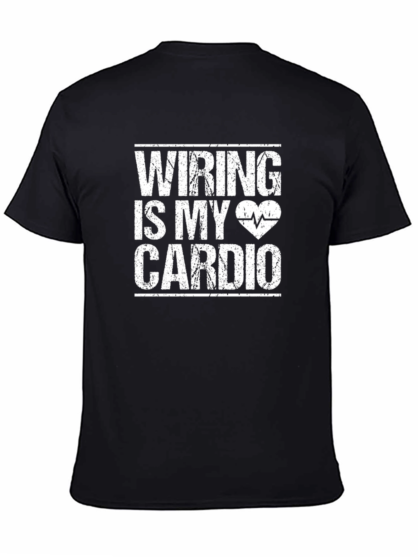 Wiring is My Cardio Graphic Tee - Electrician Humor Shirt