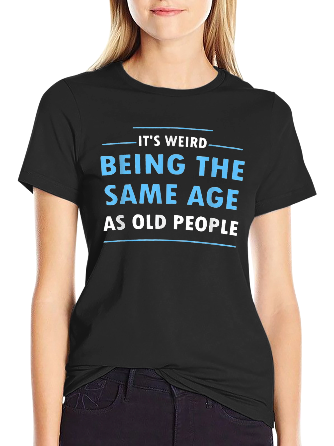 Funny Same Age as Old People Black T-Shirt