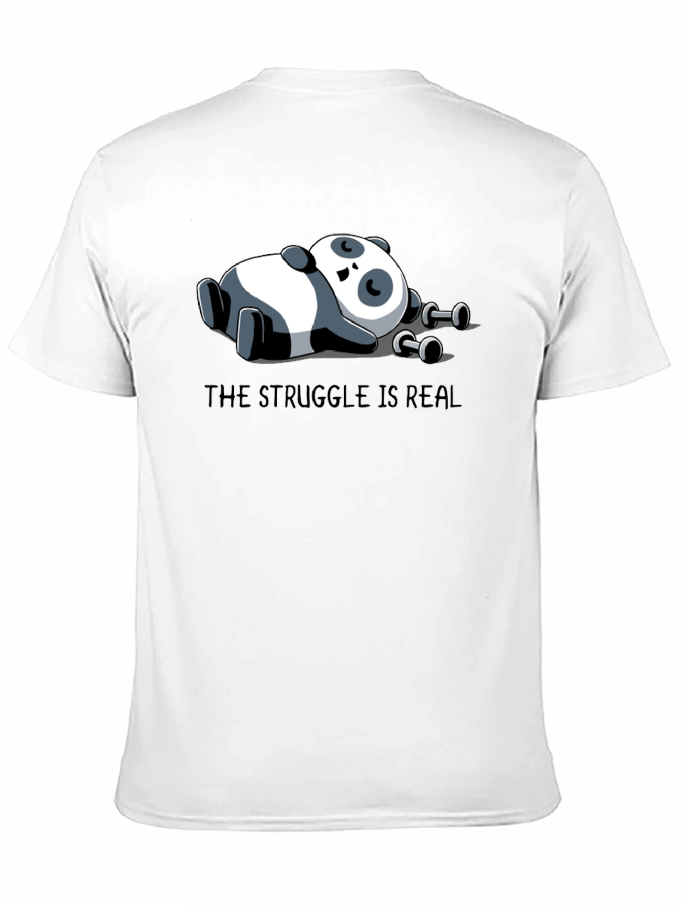 Lazy Panda Workout T-Shirt - The Struggle is Real Tee