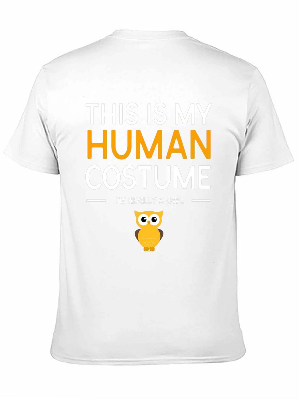 Human Costume Funny Owl T-Shirt