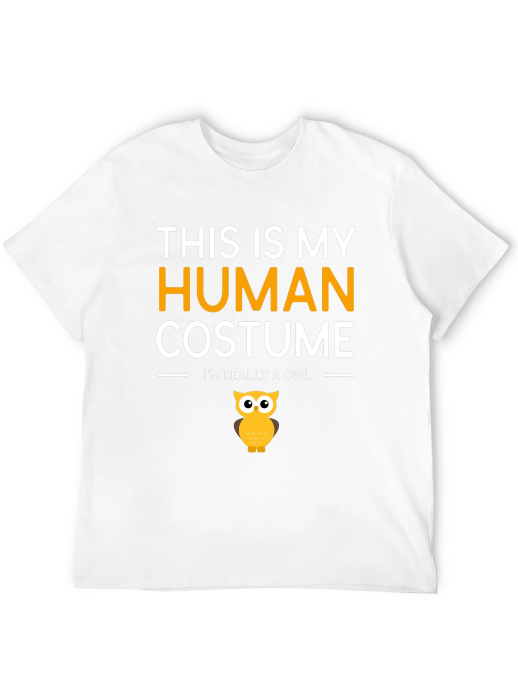 Human Costume Funny Owl T-Shirt