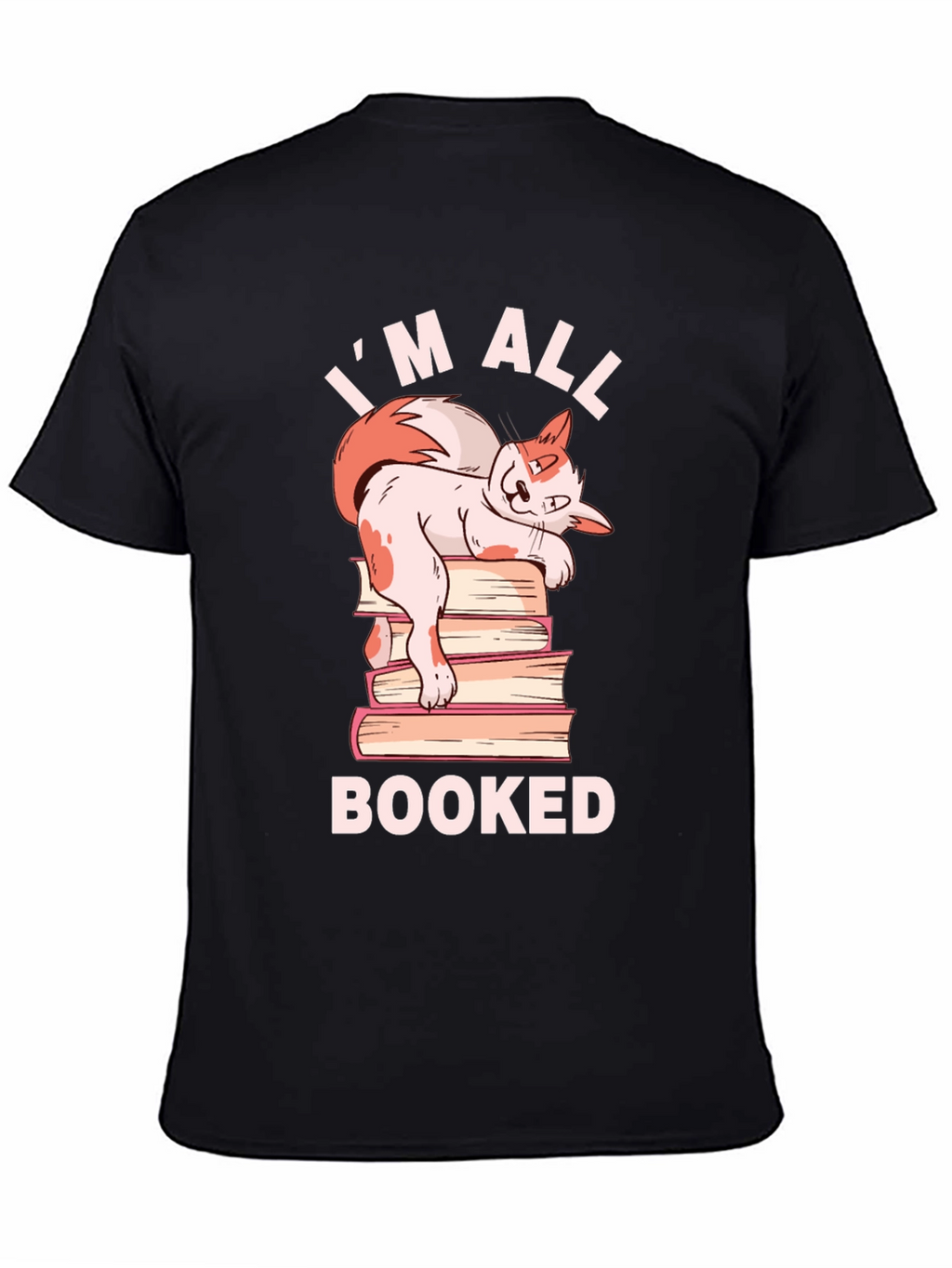 Im All Booked Cat T-Shirt