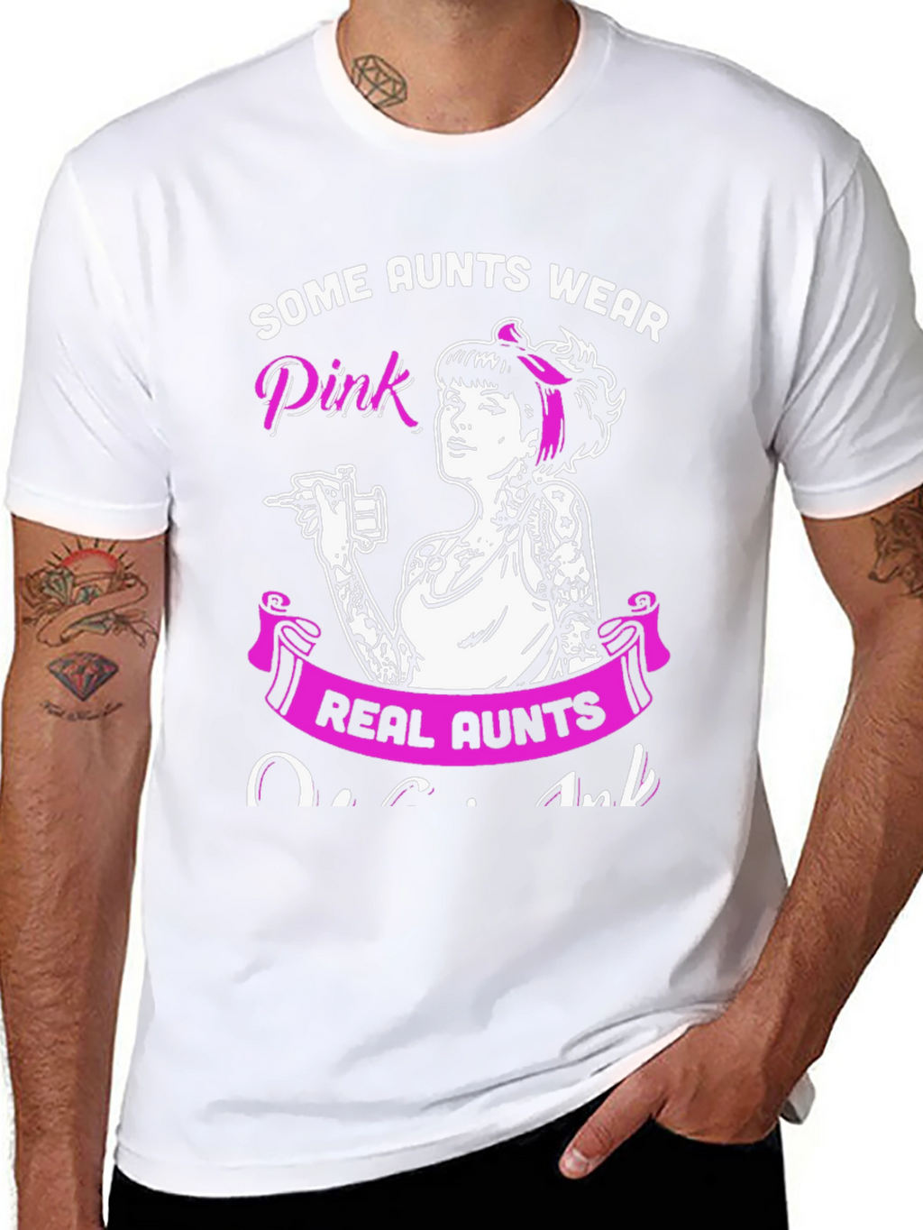 Some Aunts Wear Pink - Tattoo Artist Aunt T-Shirt
