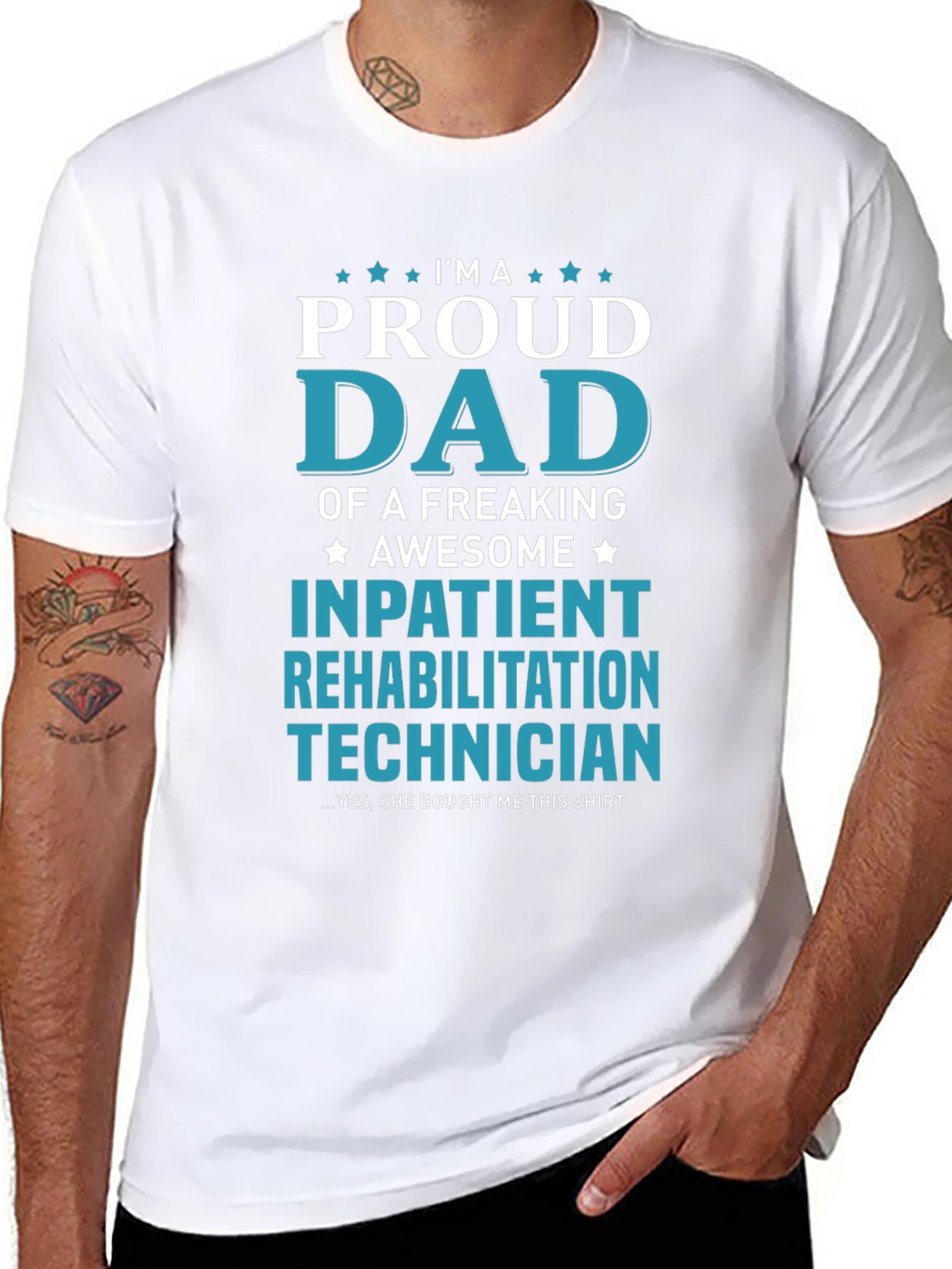 Proud Dad Inpatient Rehabilitation Technician T-Shirt