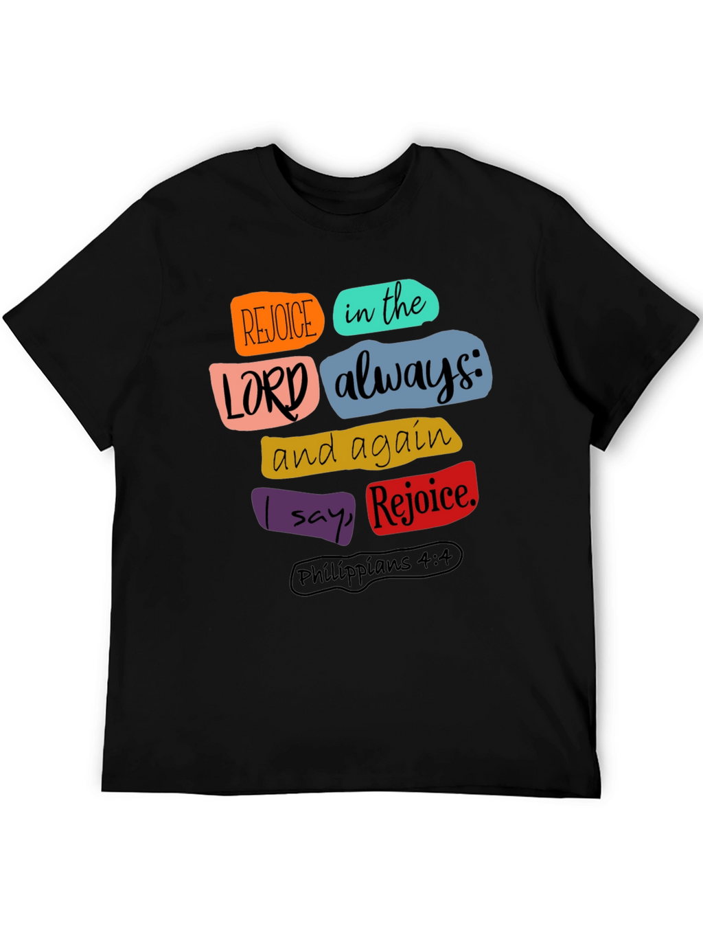 Rejoice in the Lord Christian T-Shirt