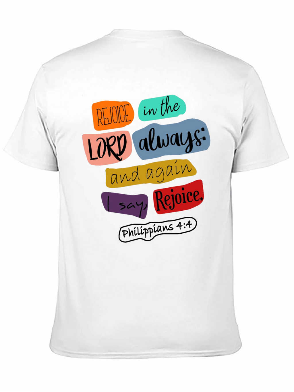 Rejoice in the Lord Christian T-Shirt