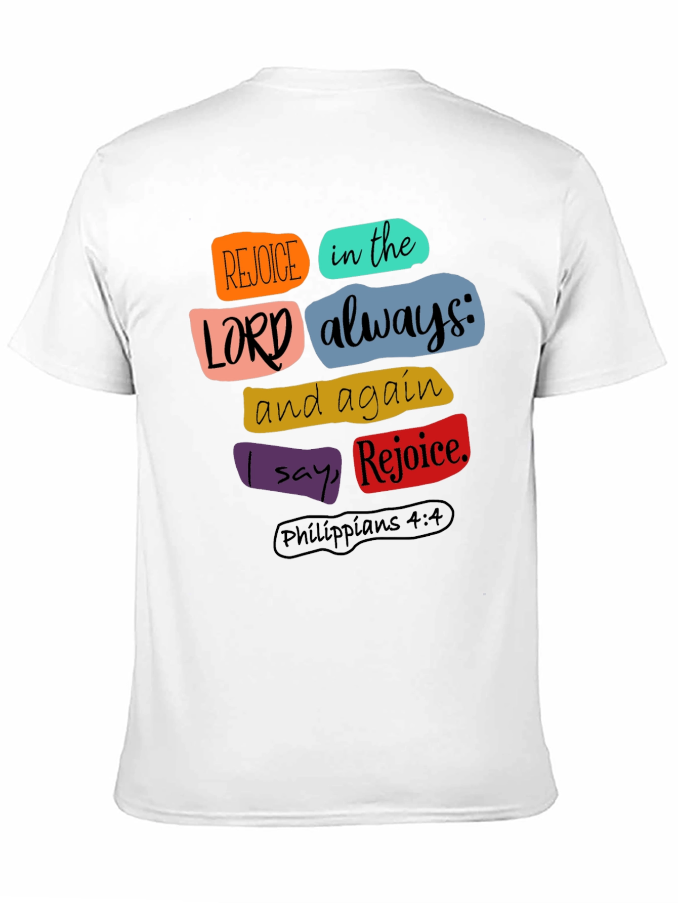 Rejoice in the Lord Christian T-Shirt