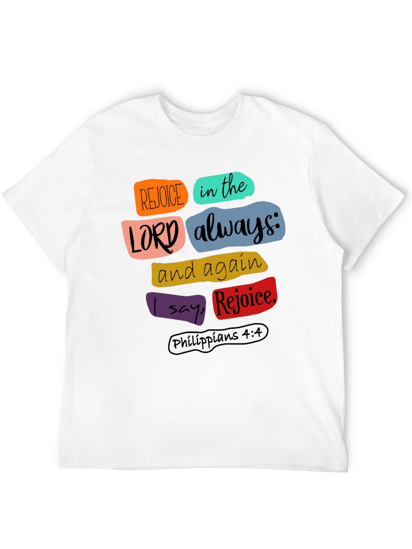 Rejoice in the Lord Christian T-Shirt