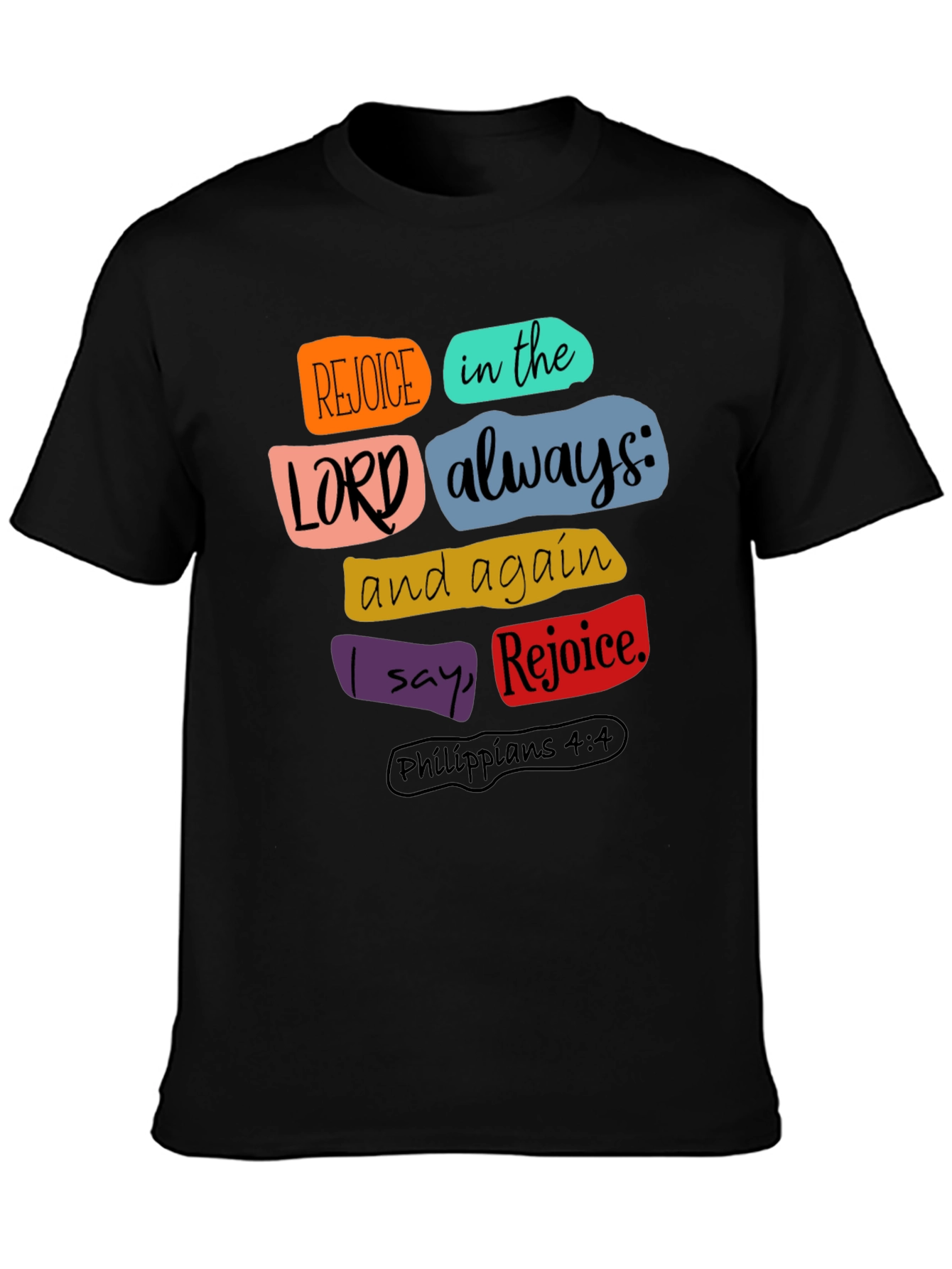 Rejoice in the Lord Christian T-Shirt