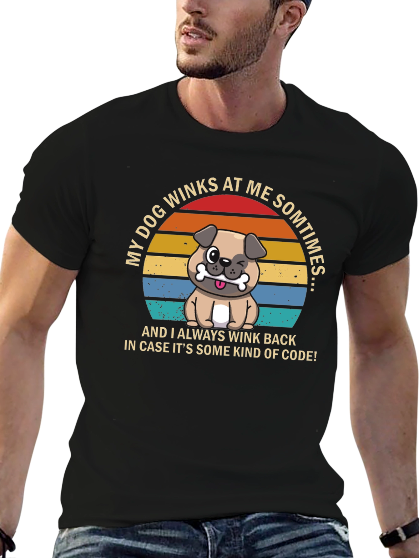 Dog Wink Humor T-Shirt - My Dog Winks At Me Sometimes