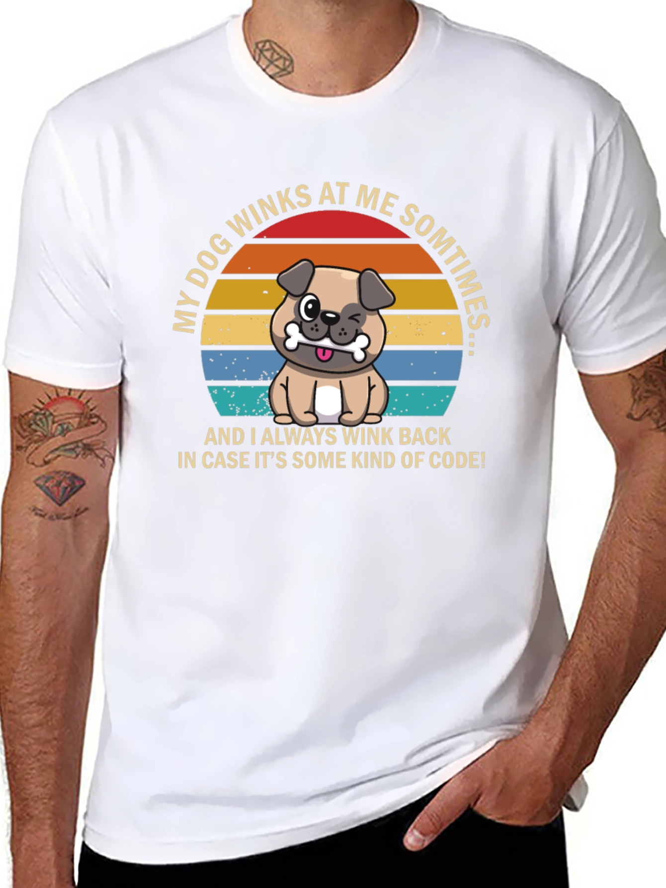 Dog Wink Humor T-Shirt - My Dog Winks At Me Sometimes