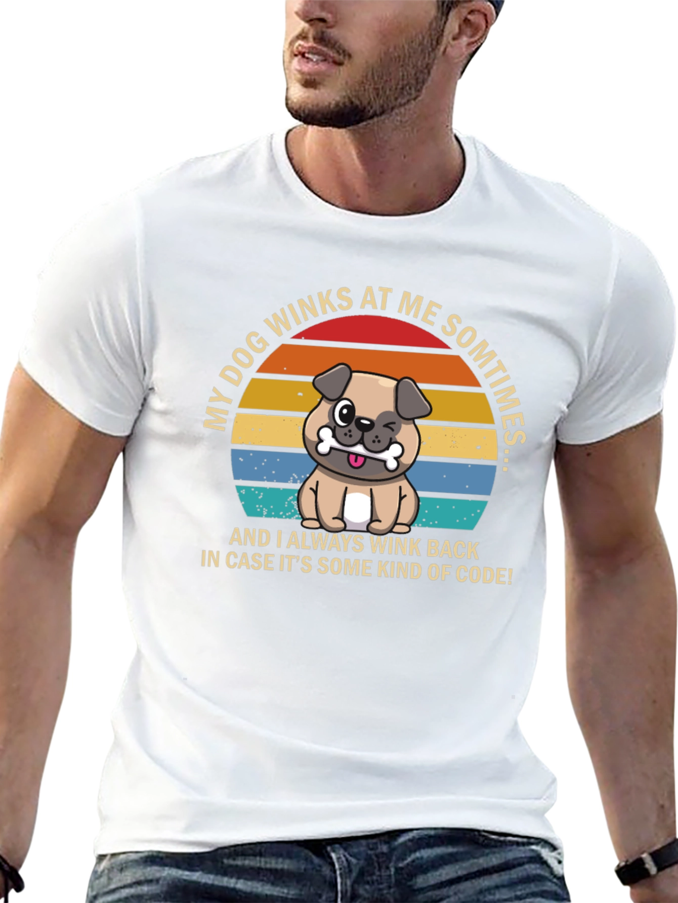 Dog Wink Humor T-Shirt - My Dog Winks At Me Sometimes