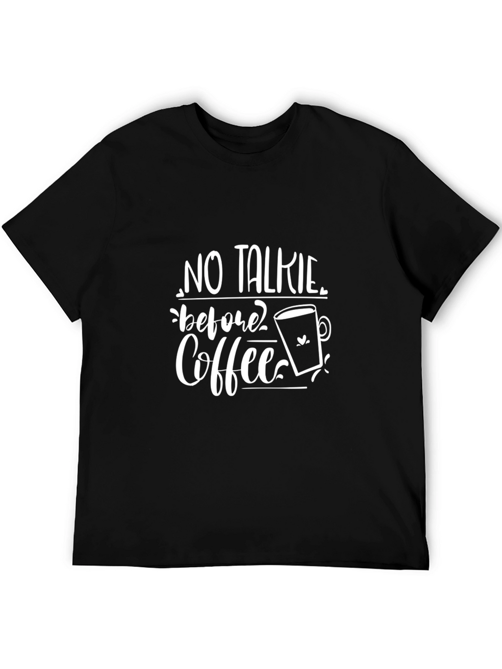 No Talkie Before Coffee Graphic T-Shirt