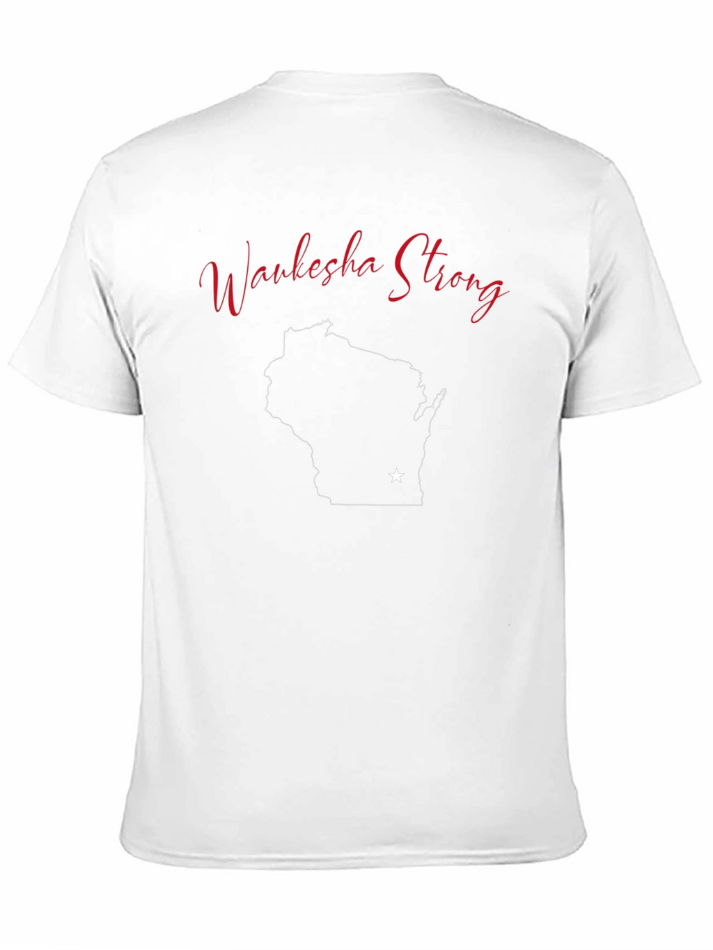 Waukesha Strong Wisconsin State T-Shirt
