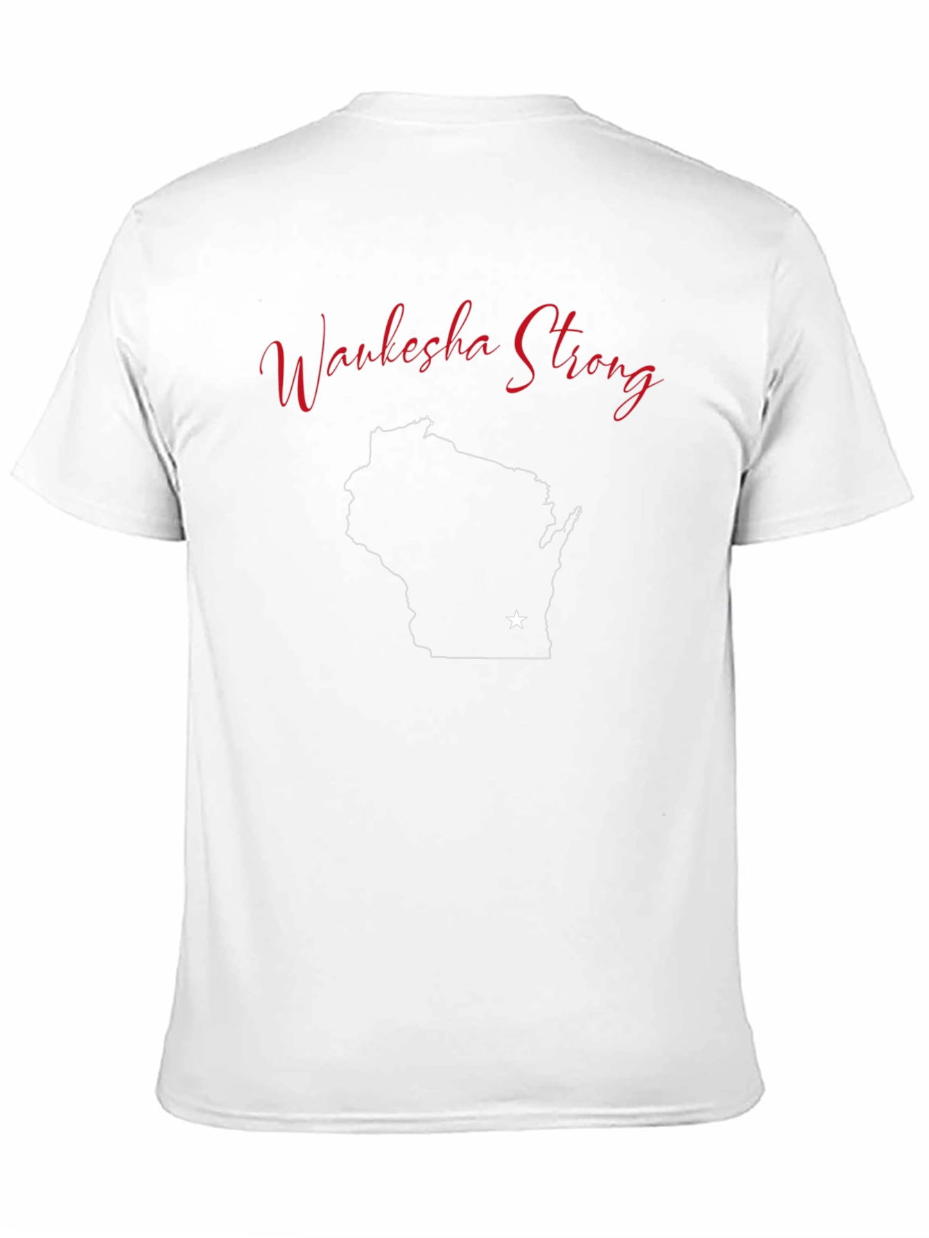 Waukesha Strong Wisconsin State T-Shirt