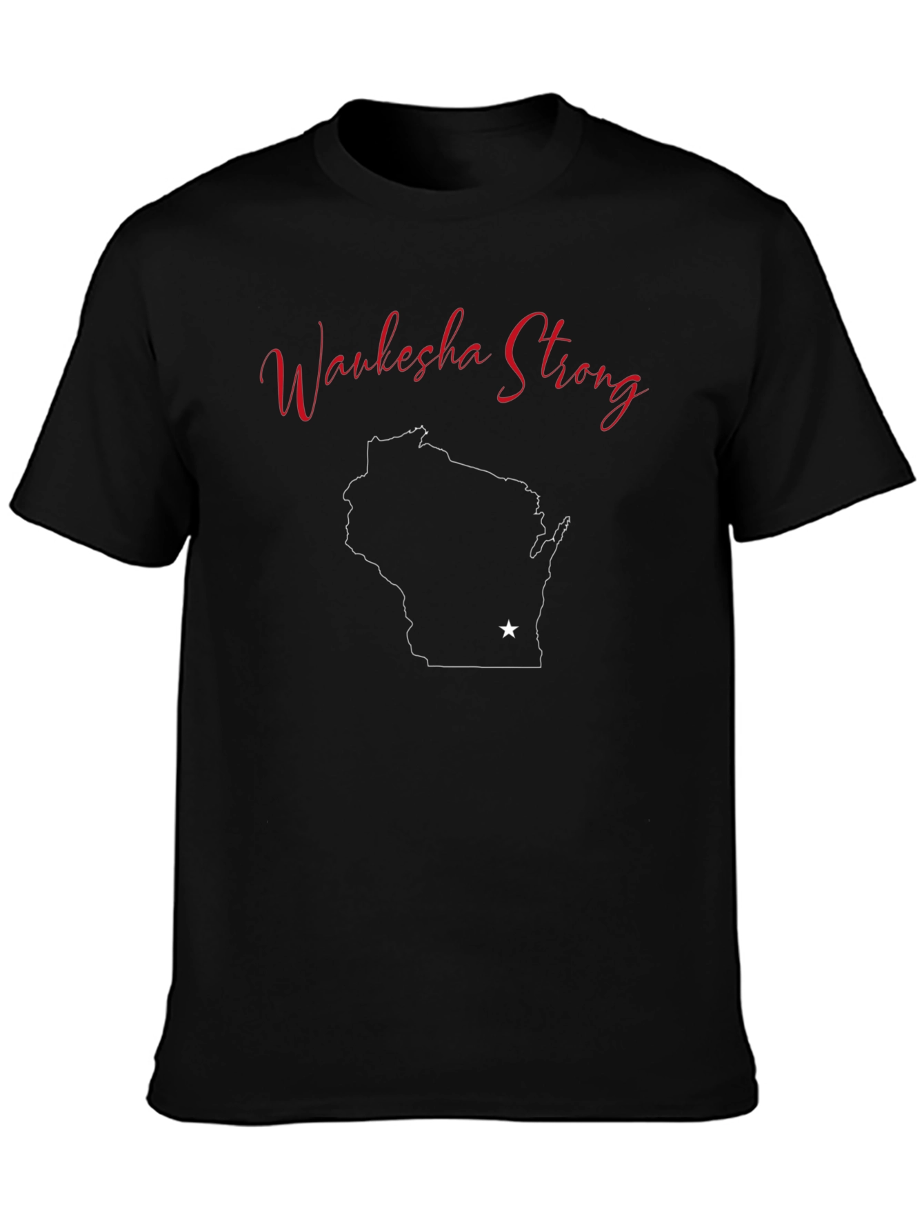 Waukesha Strong Wisconsin State T-Shirt