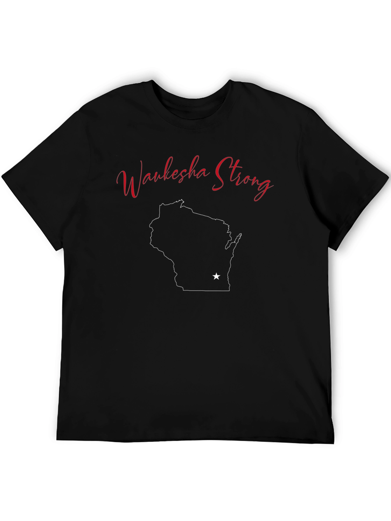 Waukesha Strong Wisconsin State T-Shirt