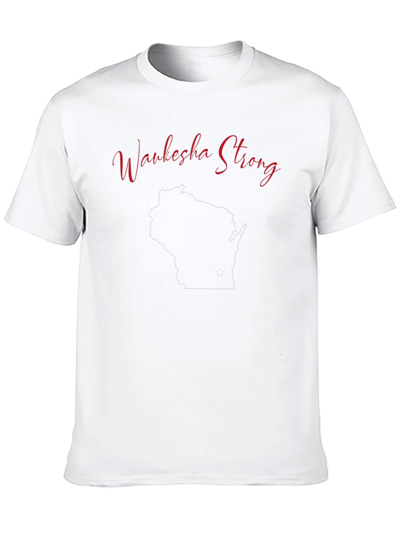 Waukesha Strong Wisconsin State T-Shirt