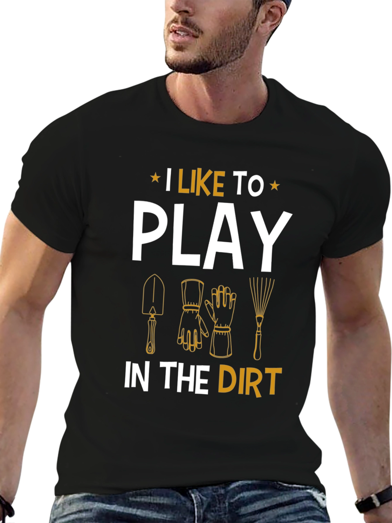 Gardening Enthusiast T-Shirt - I Like To Play In The Dirt