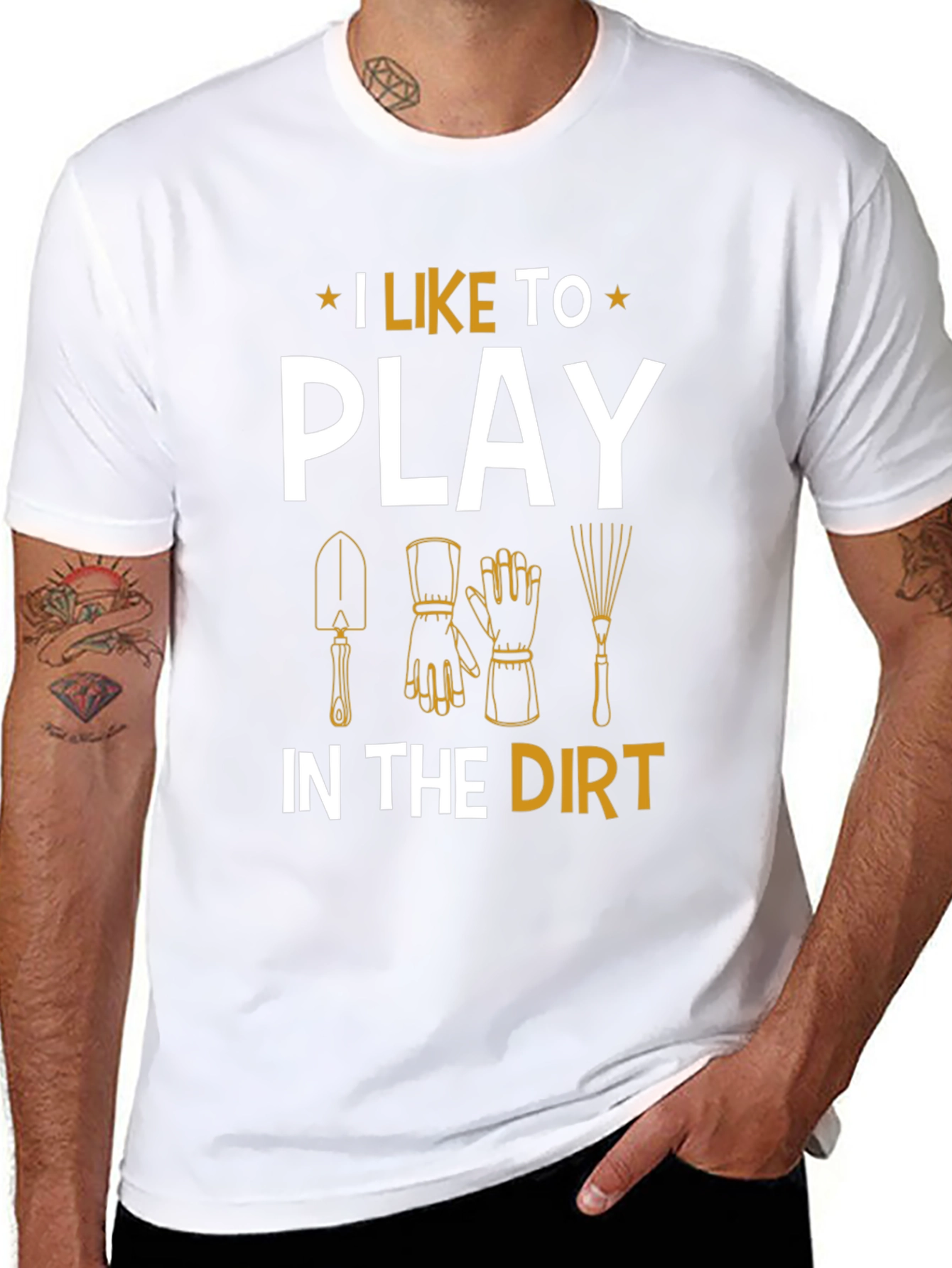 Gardening Enthusiast T-Shirt - I Like To Play In The Dirt