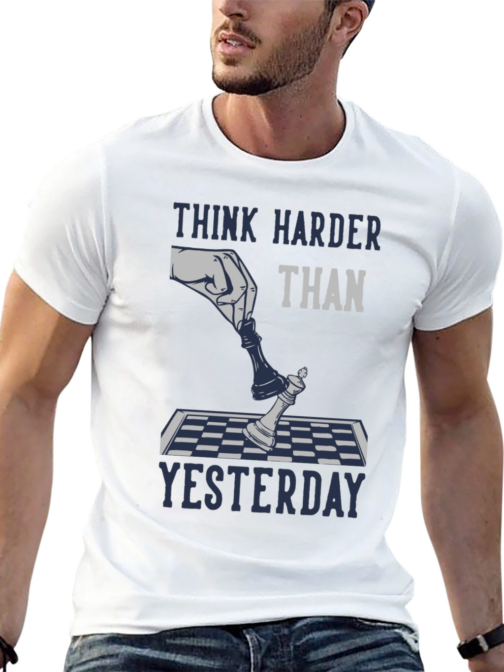 Think Harder Than Yesterday Chess T-Shirt