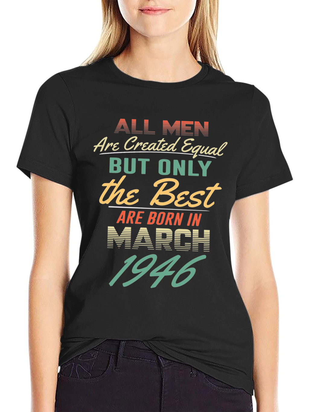 Best Men Born March 1946 T-Shirt