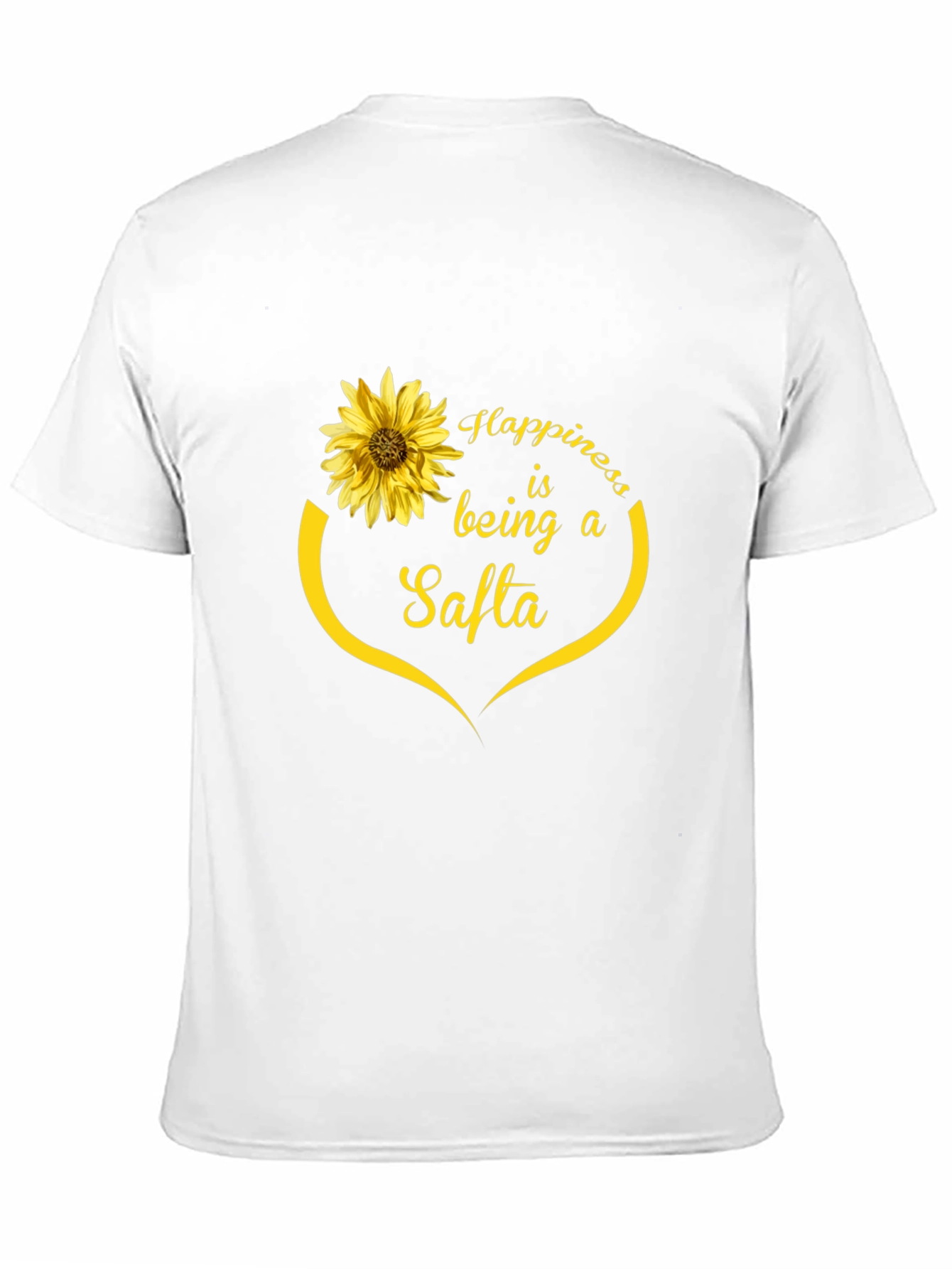 Happiness is Being a Safta Sunflower T-Shirt