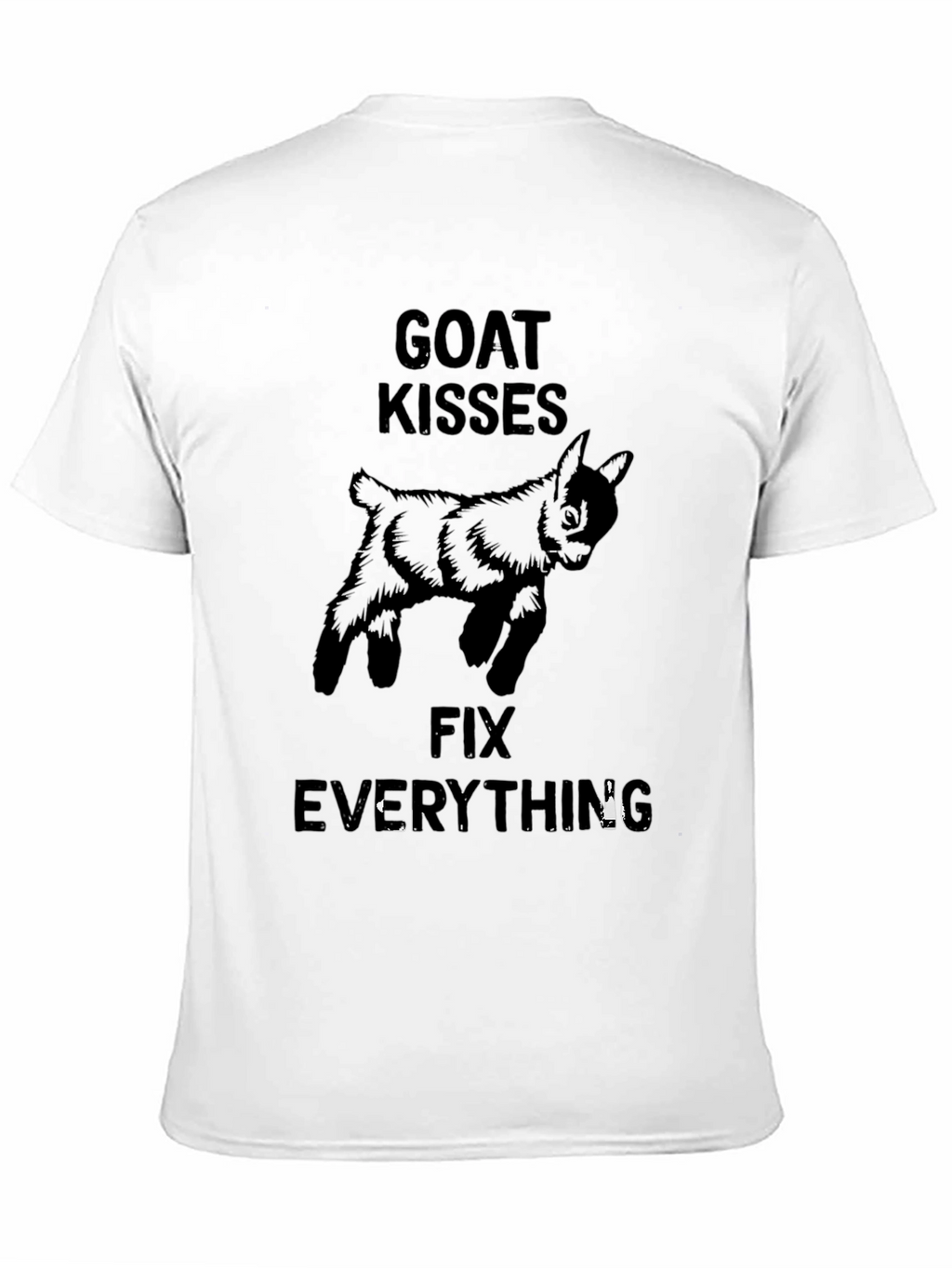 Goat Kisses Fix Everything T-Shirt