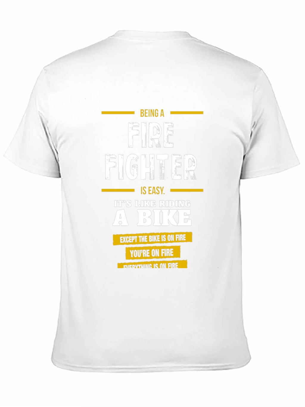 Firefighter T-Shirt: Riding a Bike on Fire
