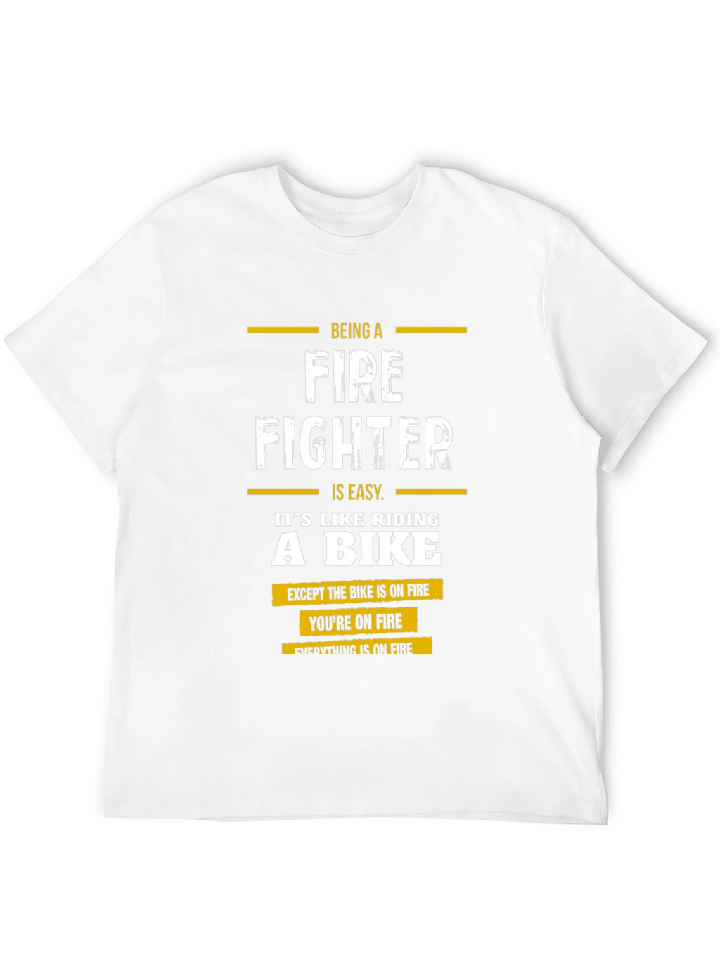 Firefighter T-Shirt: Riding a Bike on Fire
