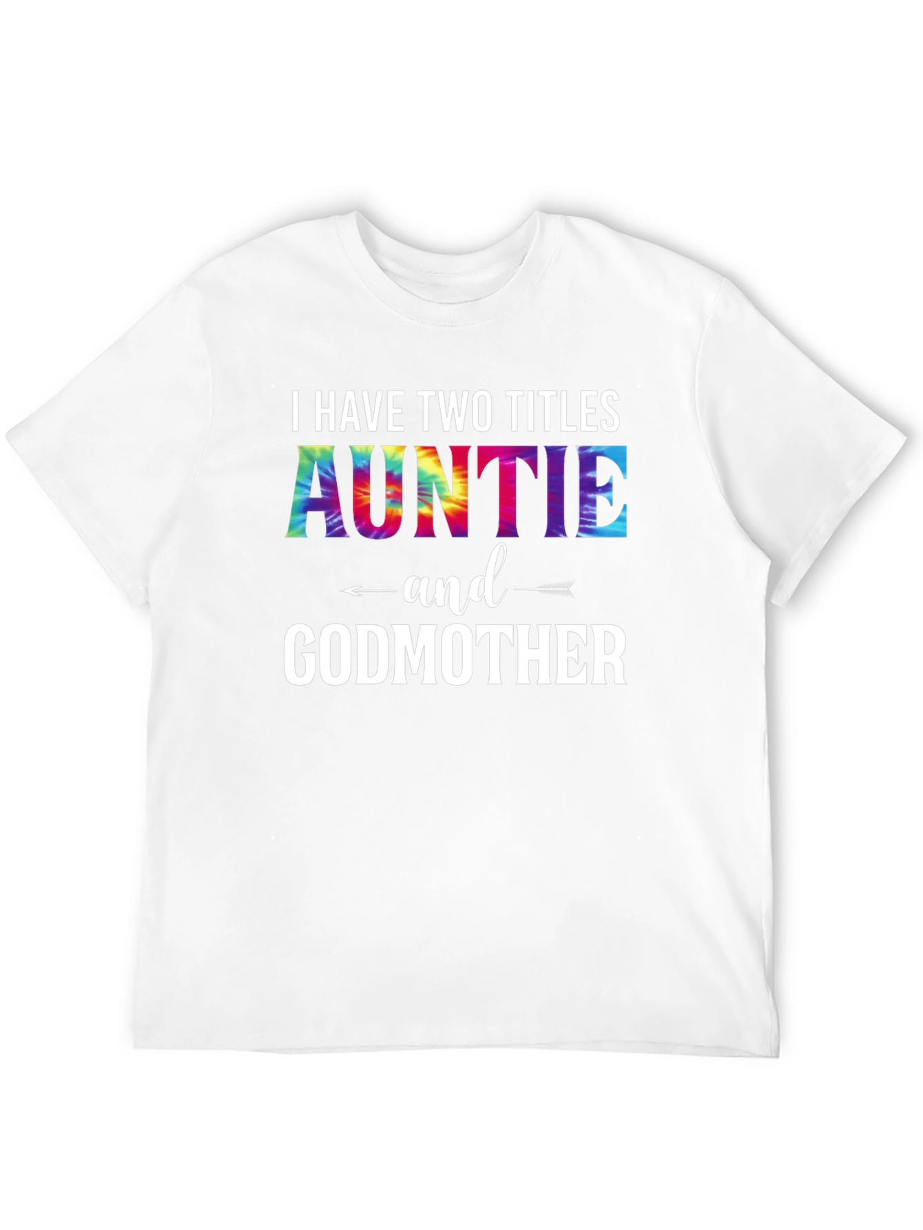 Auntie & Godmother T-Shirt - Two Titles Tee