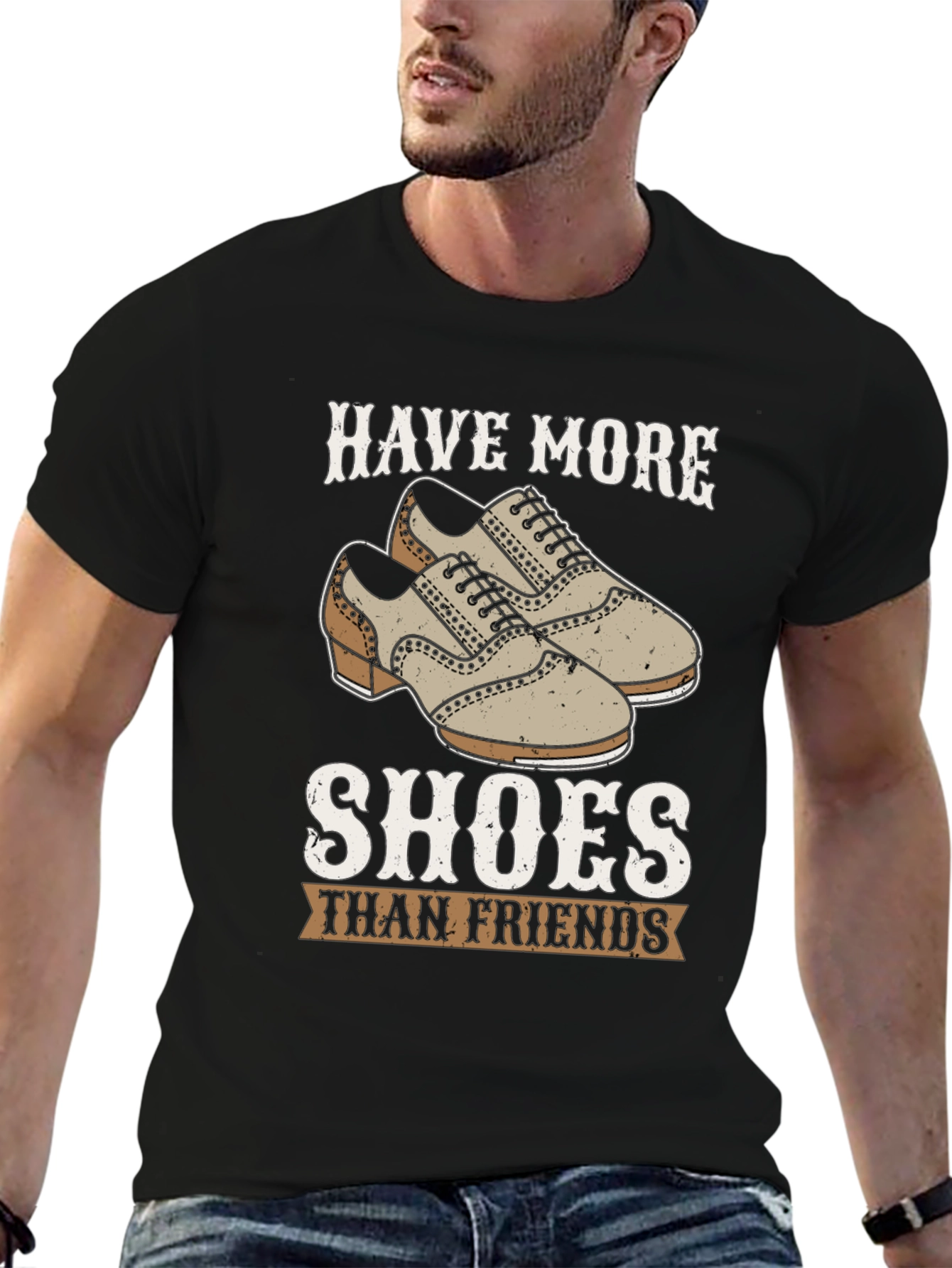 Funny Have More Shoes Than Friends Graphic T-Shirt