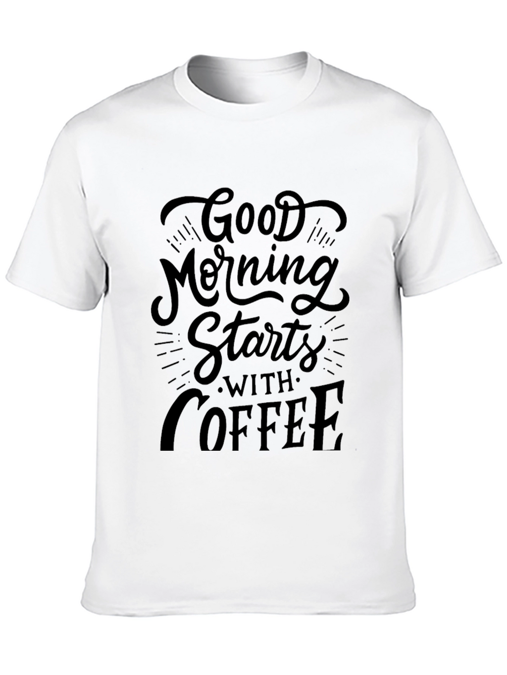 Good Morning Starts with Coffee Graphic Tee