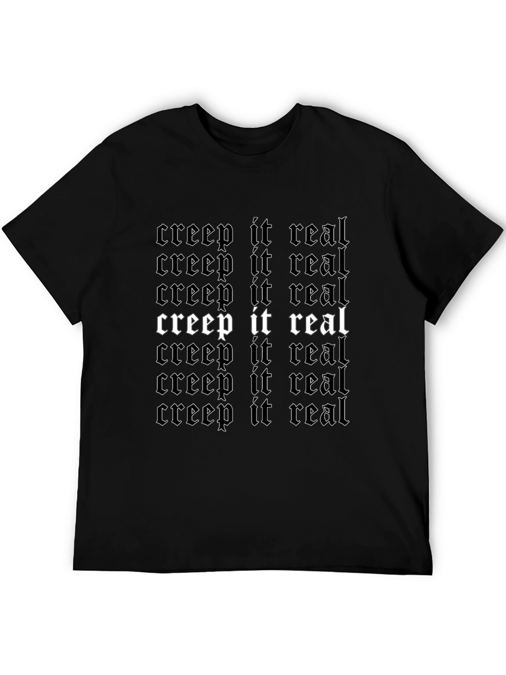 Creep It Real Graphic Tee - Gothic Style