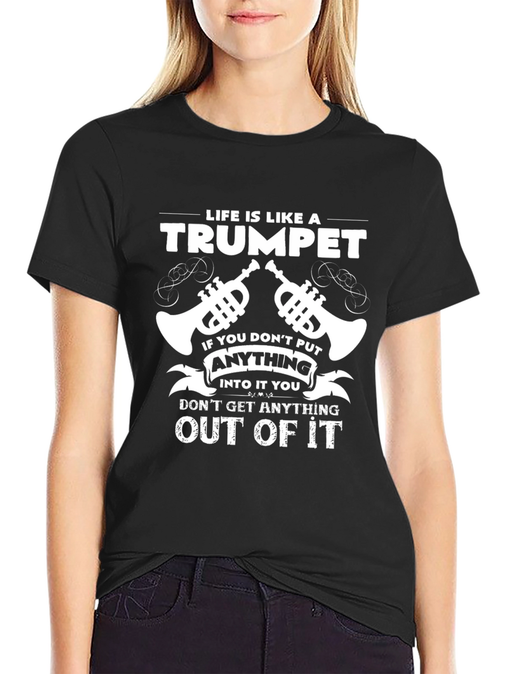 Life is Like a Trumpet Graphic T-Shirt
