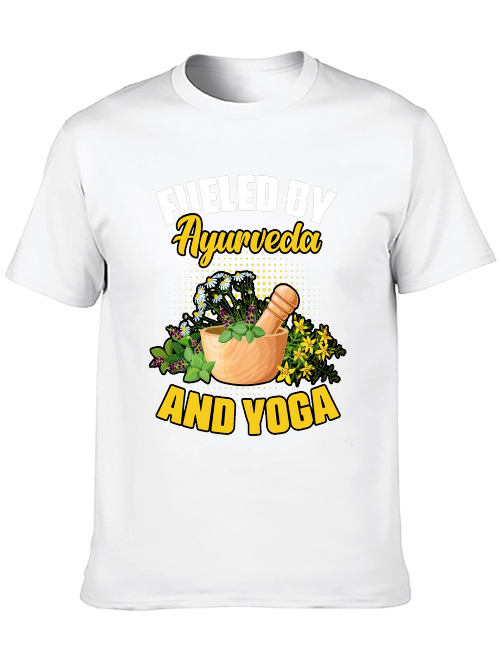 Fueled By Ayurveda and Yoga T-Shirt